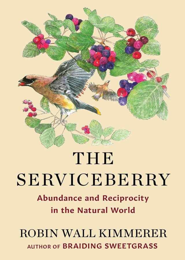 The Serviceberry - book cover with botanical illustration of birds feeding on serviceberries with a beige background