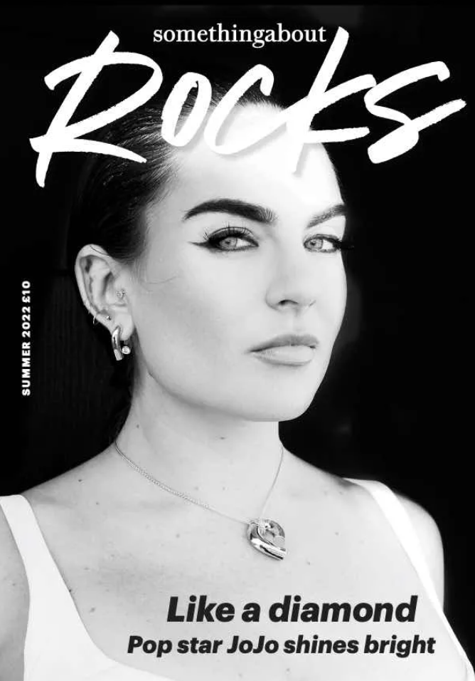 JoJo | Something About Rocks Magazine | Summer 2022 Edition (Copy)