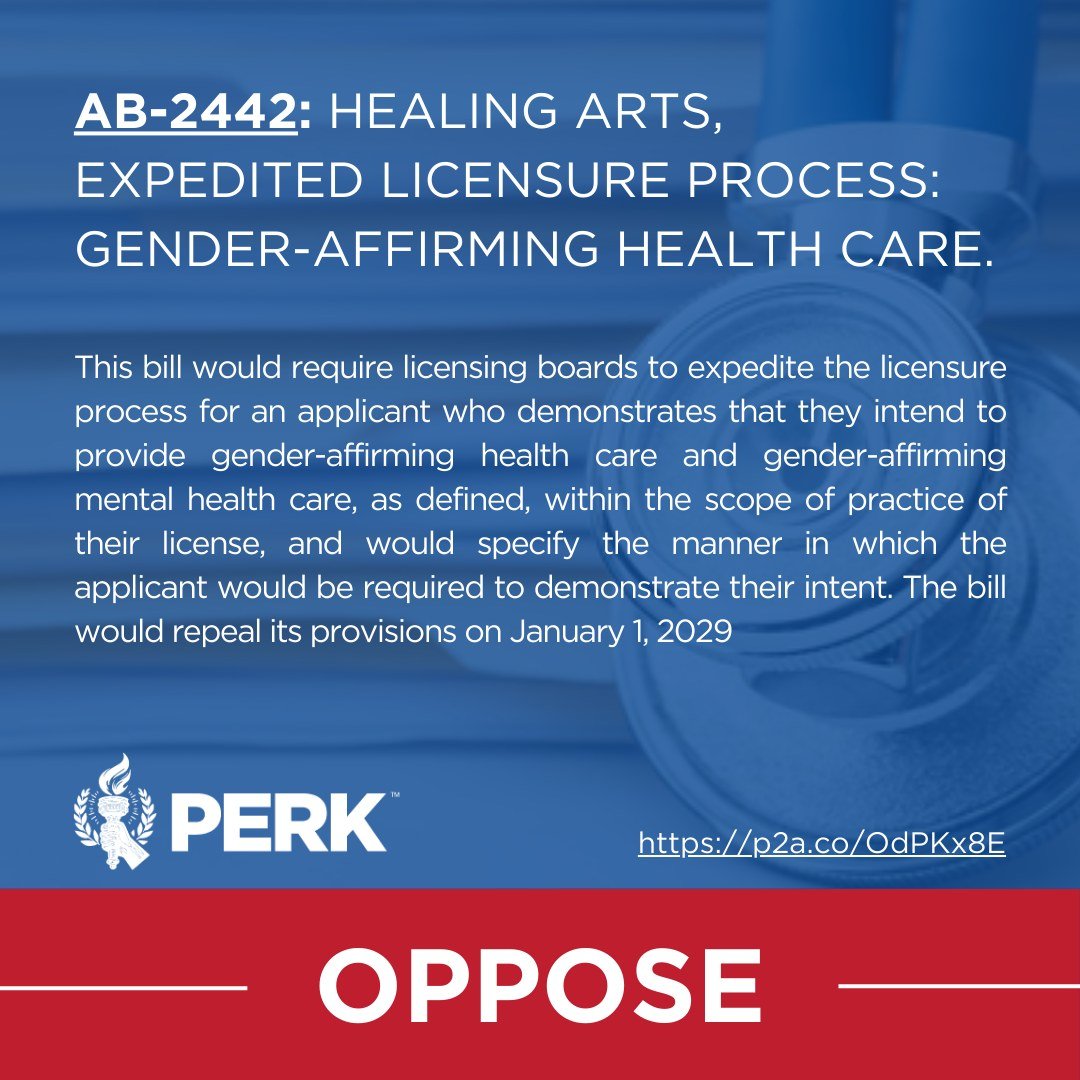 HELP STOP AB2442 which will expedite medical licensure for applicants who intend to provide general-affirming care!!!! COMMENT &quot;ACT&quot; to use our one click take action campaign center. 

AB 2442 (Zbur)  Requires the Medical Board of Californi