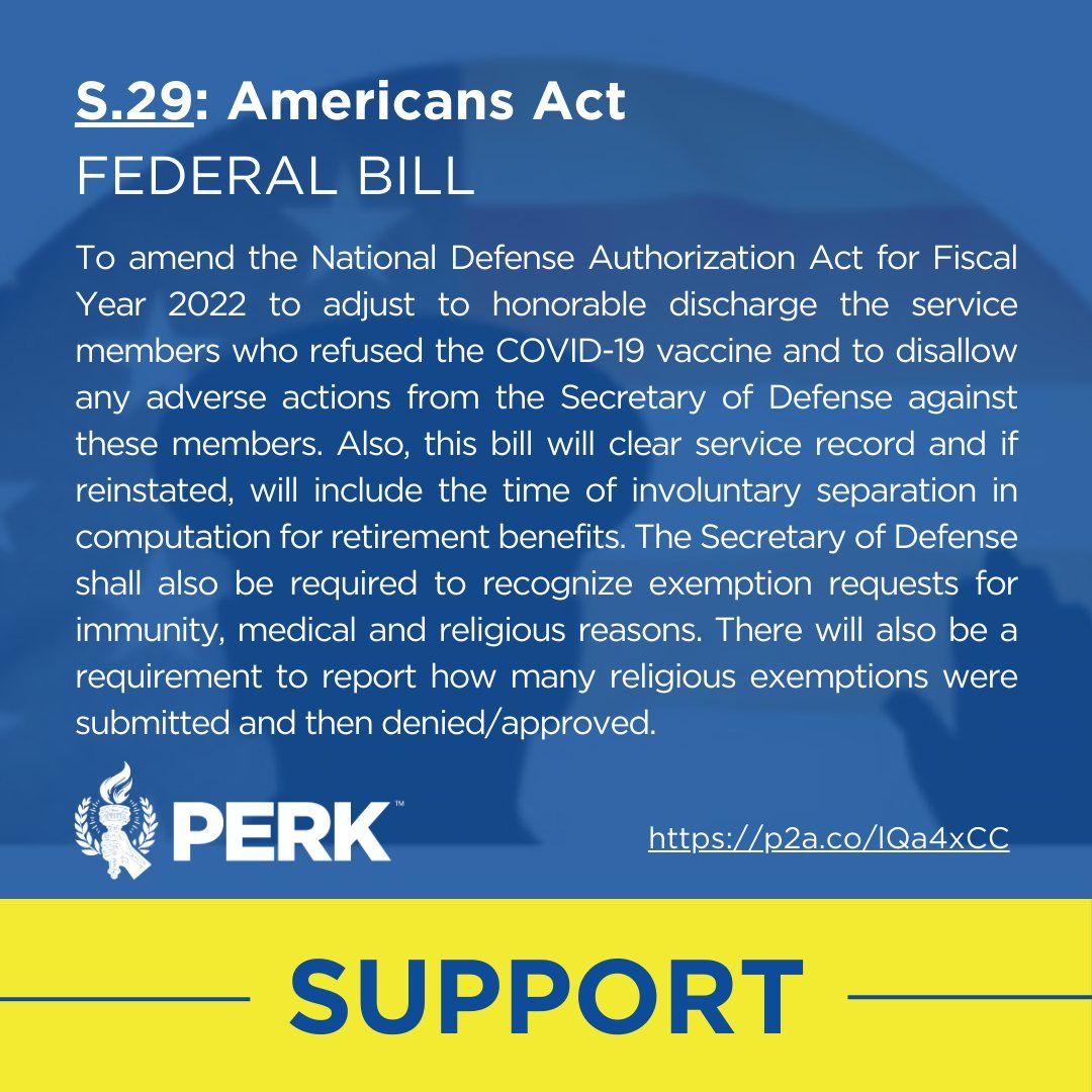 Help support our service men and women who were discharged from service for refusing the COVID-19 vaccine. 

SUPPORT S.29 AMERICAN ACT- FEDERAL BILL

To amend the National Defense Authorization Act for Fiscal Year 2022 to adjust to honorable discharg