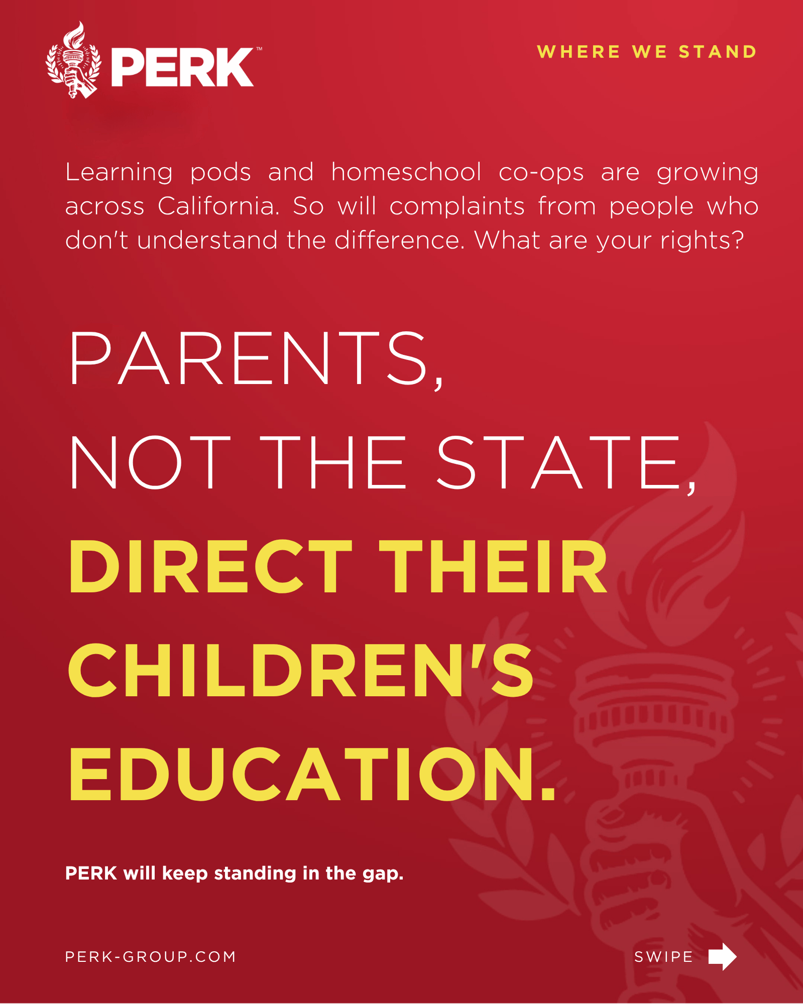 PERK Defends Your Right to Educate at Home