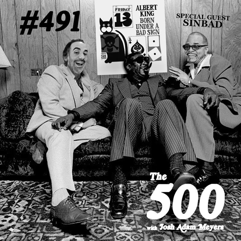 491 - Albert King - Born Under A Bad Sign - Sinbad