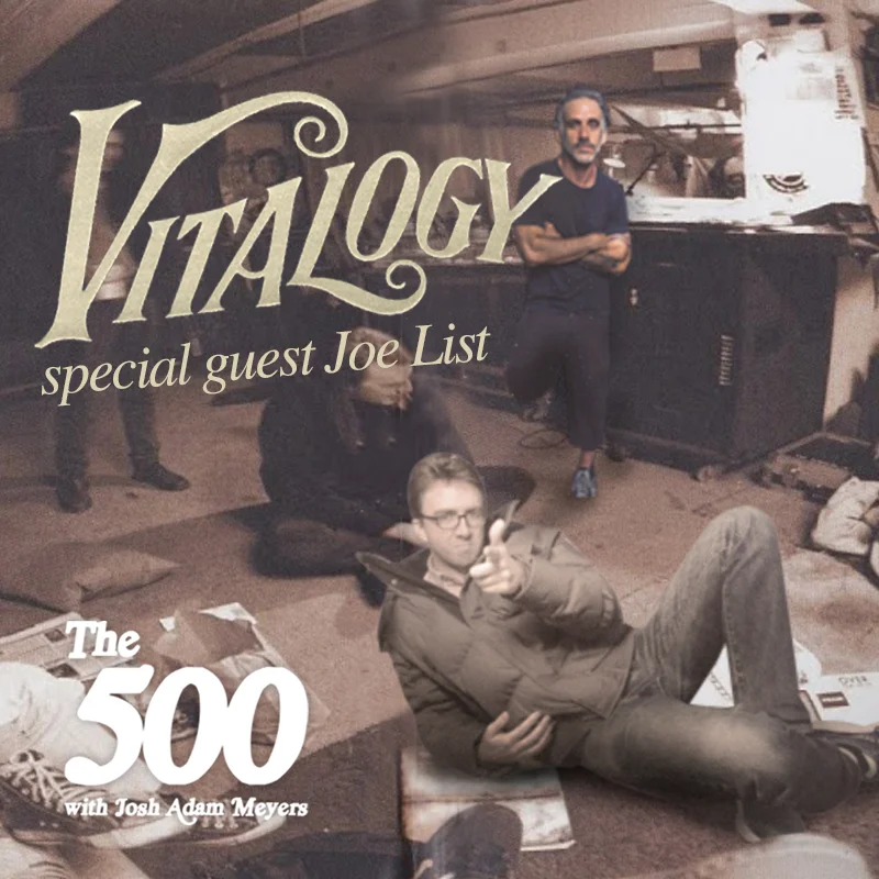 485 - Pearl Jam - Vitalogy - Joe List