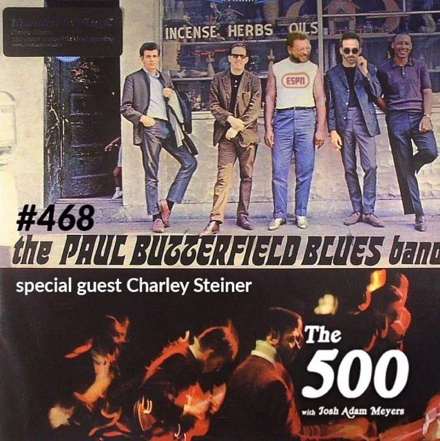 468 - The Paul Butterfield Blues Band - The Paul Butterfield Blues Band - Charley Steiner
