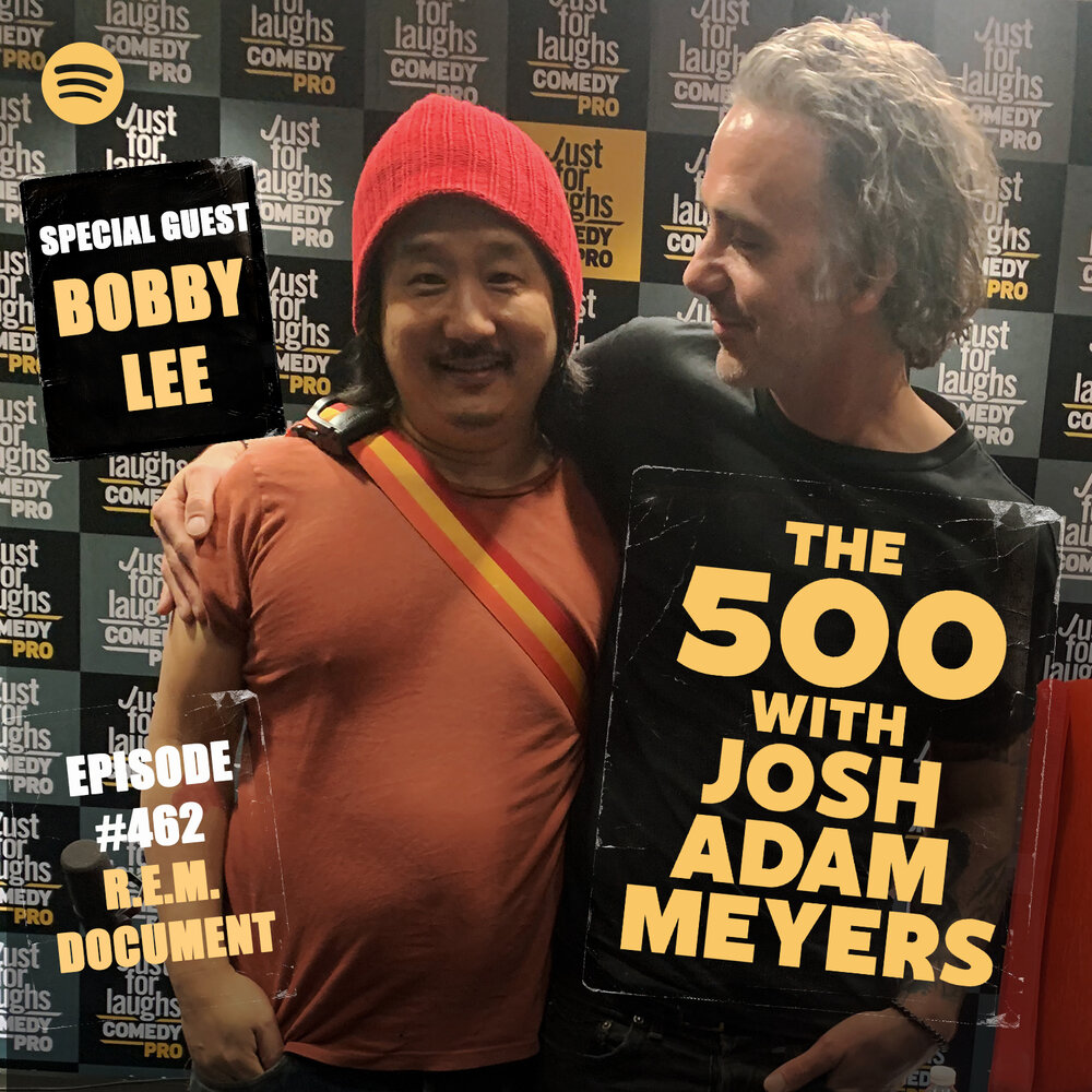 The 500 Podcast . - Document - Bobby Lee — Next Chapter Podcasts