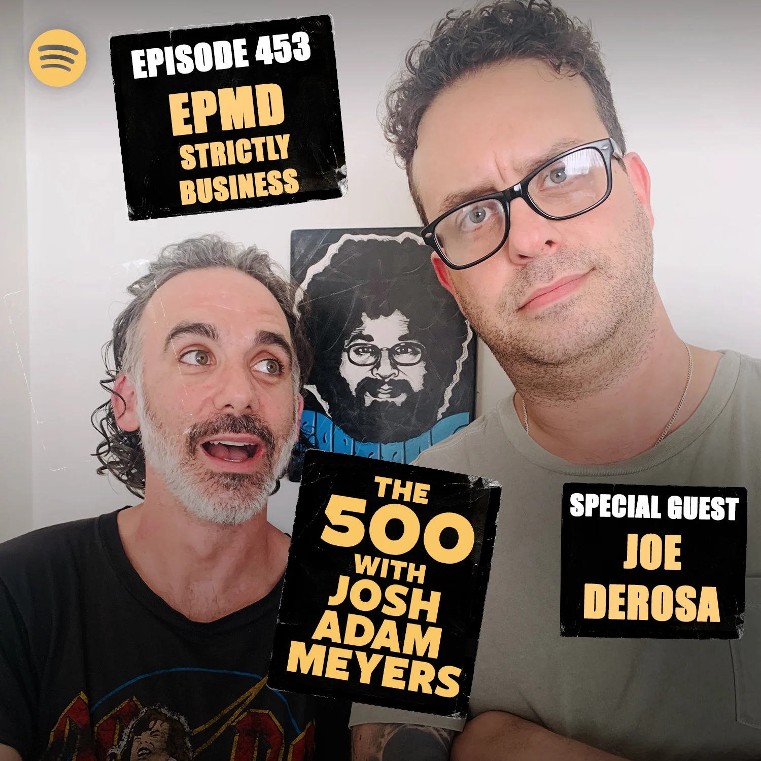 453 - EPMD - Strictly Business - Joe DeRosa