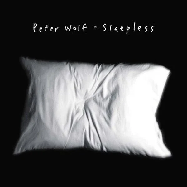 #427 Peter Wolf - Sleepless (2002)