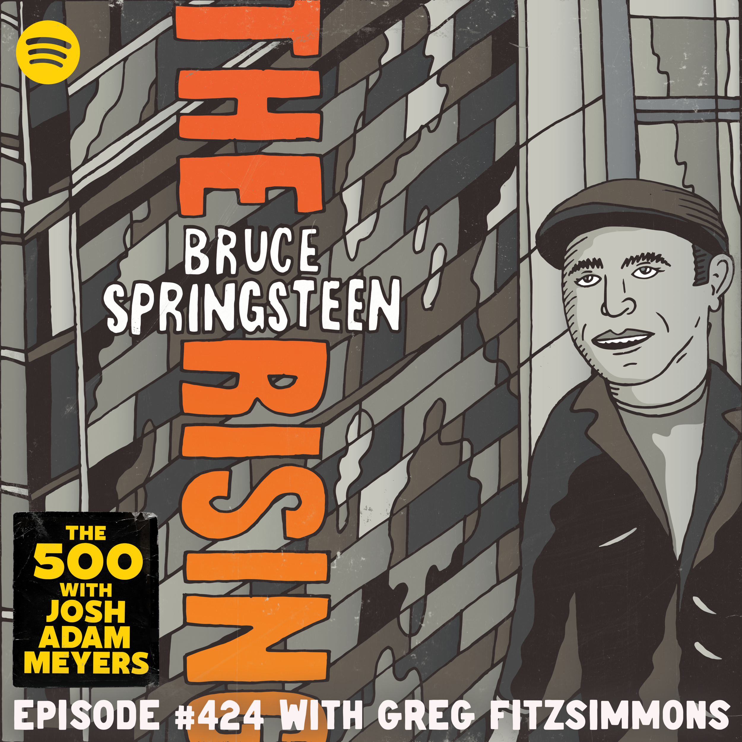 424 - Bruce Springsteen and the E Street Band - The Rising - Greg Fitzsimmons