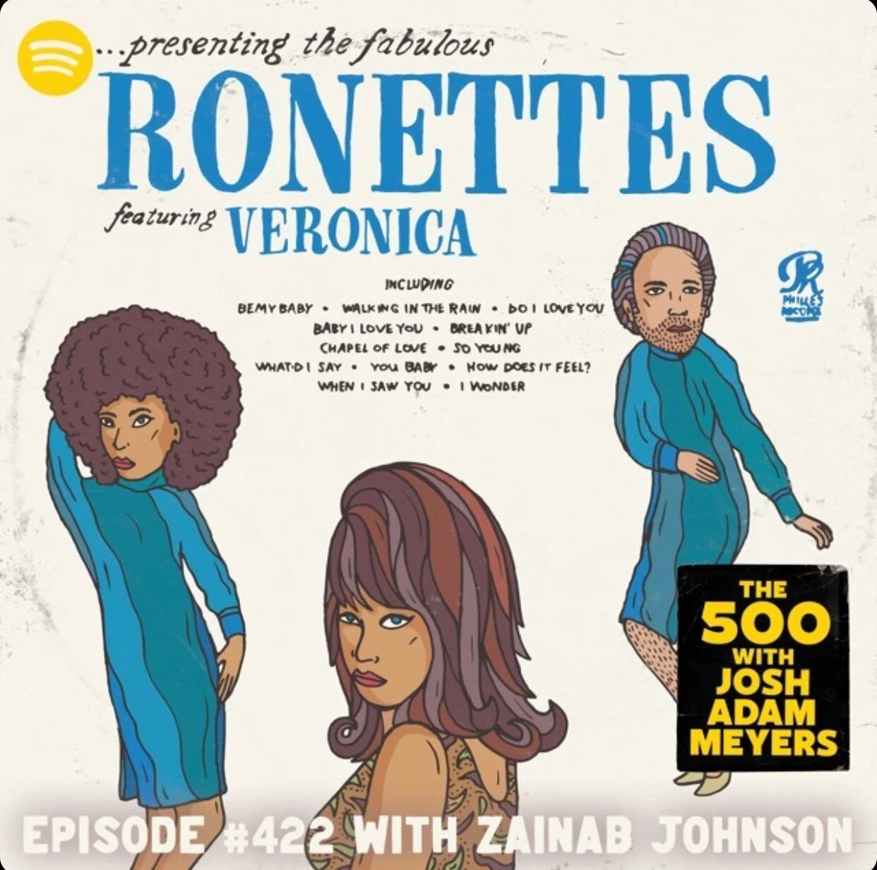 422 - The Ronettes - Presenting the Fabulous Ronettes - Zainab Johnson