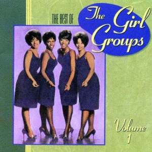 #421 Various Artists - The Best of the Girl Groups (1990)