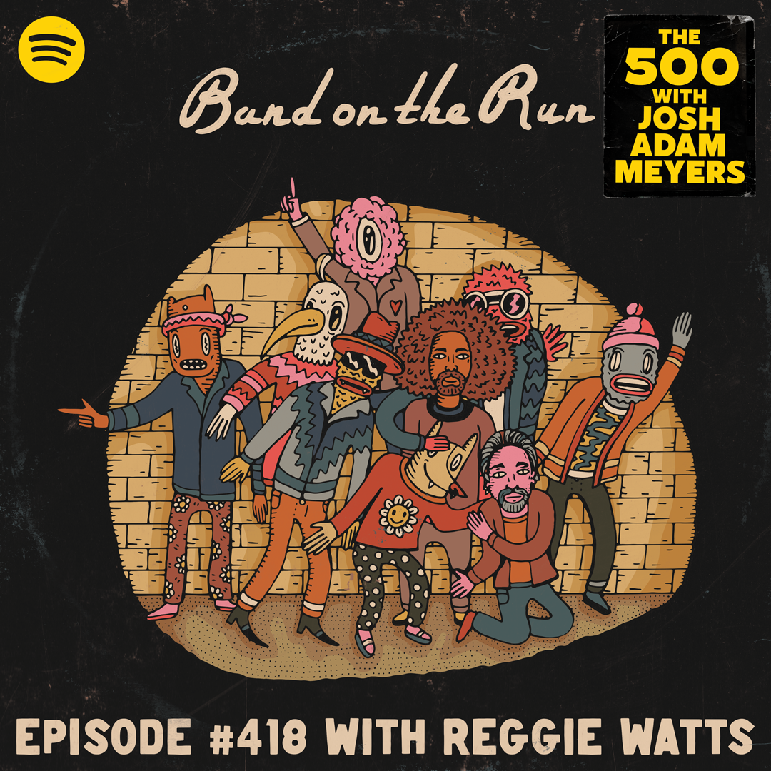 418 - Paul McCartney and Wings - Band On The Run - Reggie Watts