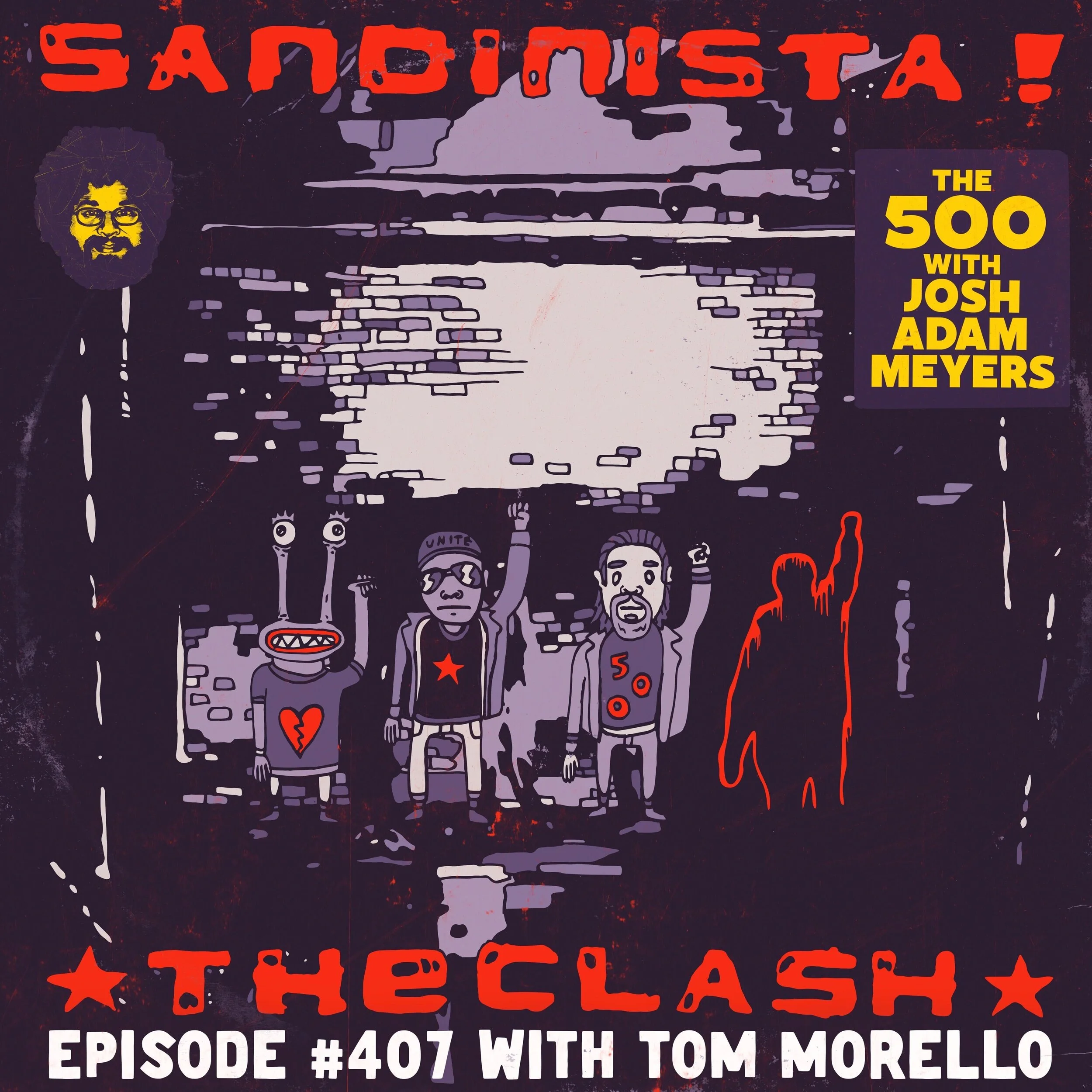 407 - The Clash - Sandinista! - Tom Morello