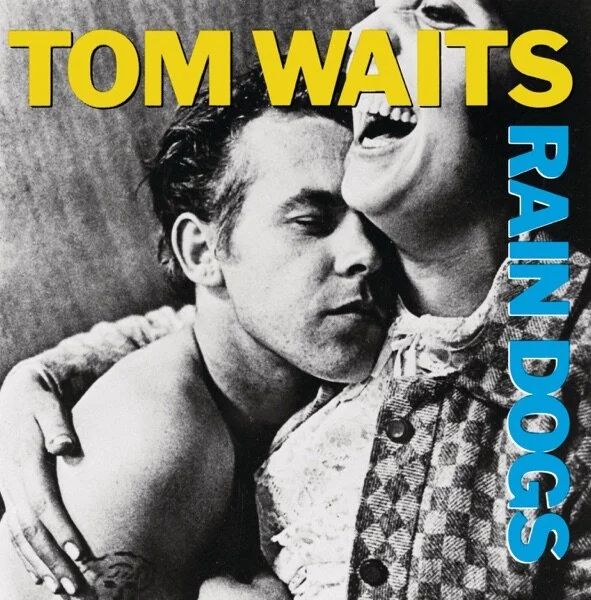 #399 - Tom Waits - Rain Dogs (1985)