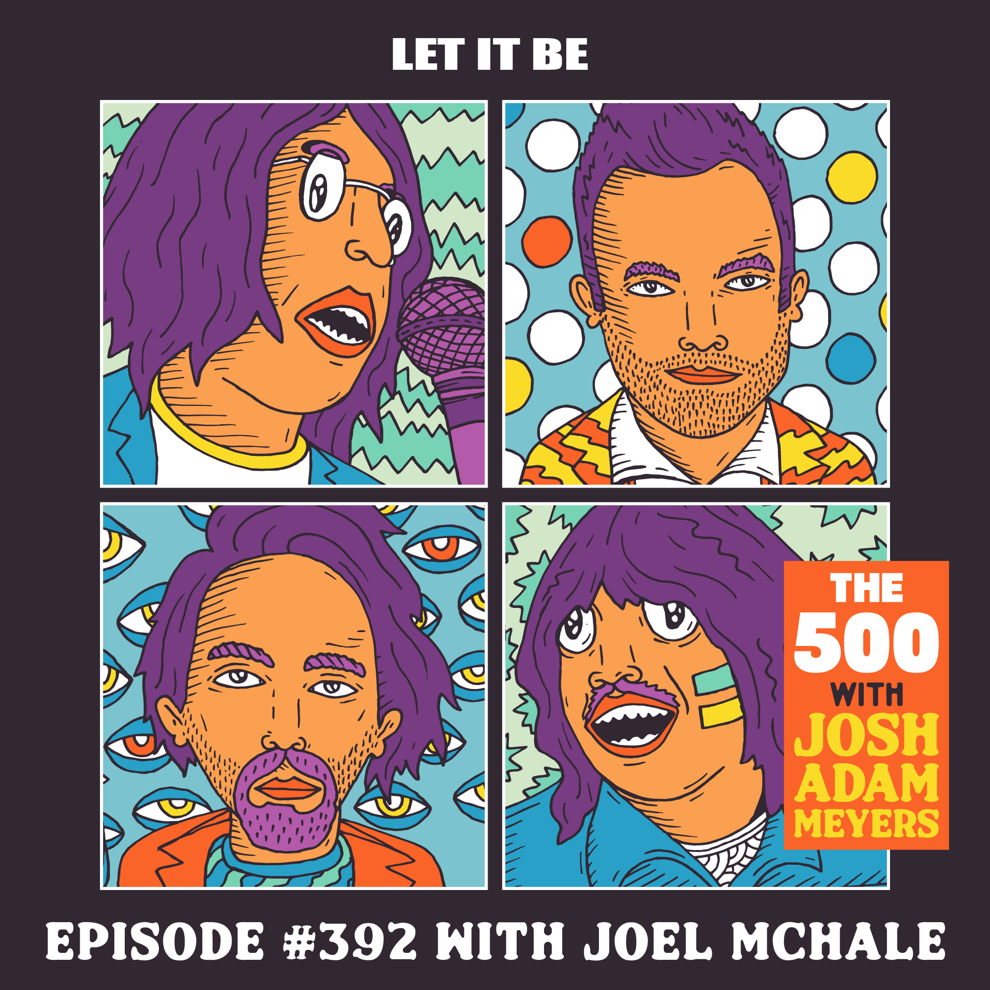 392 - The Beatles - Let It Be - Joel McHale