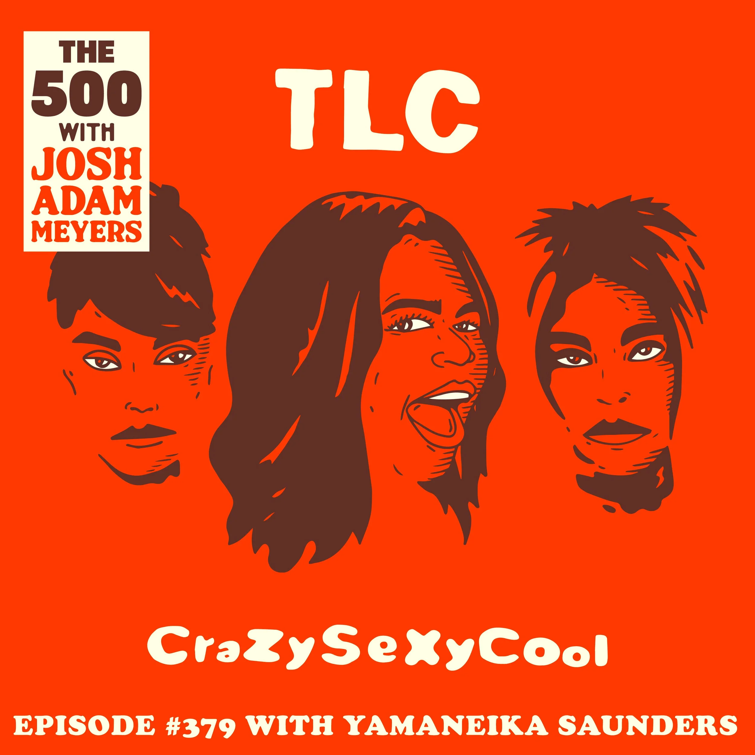 379 - TLC - CrazySexyCool - Yamaneika Saunders