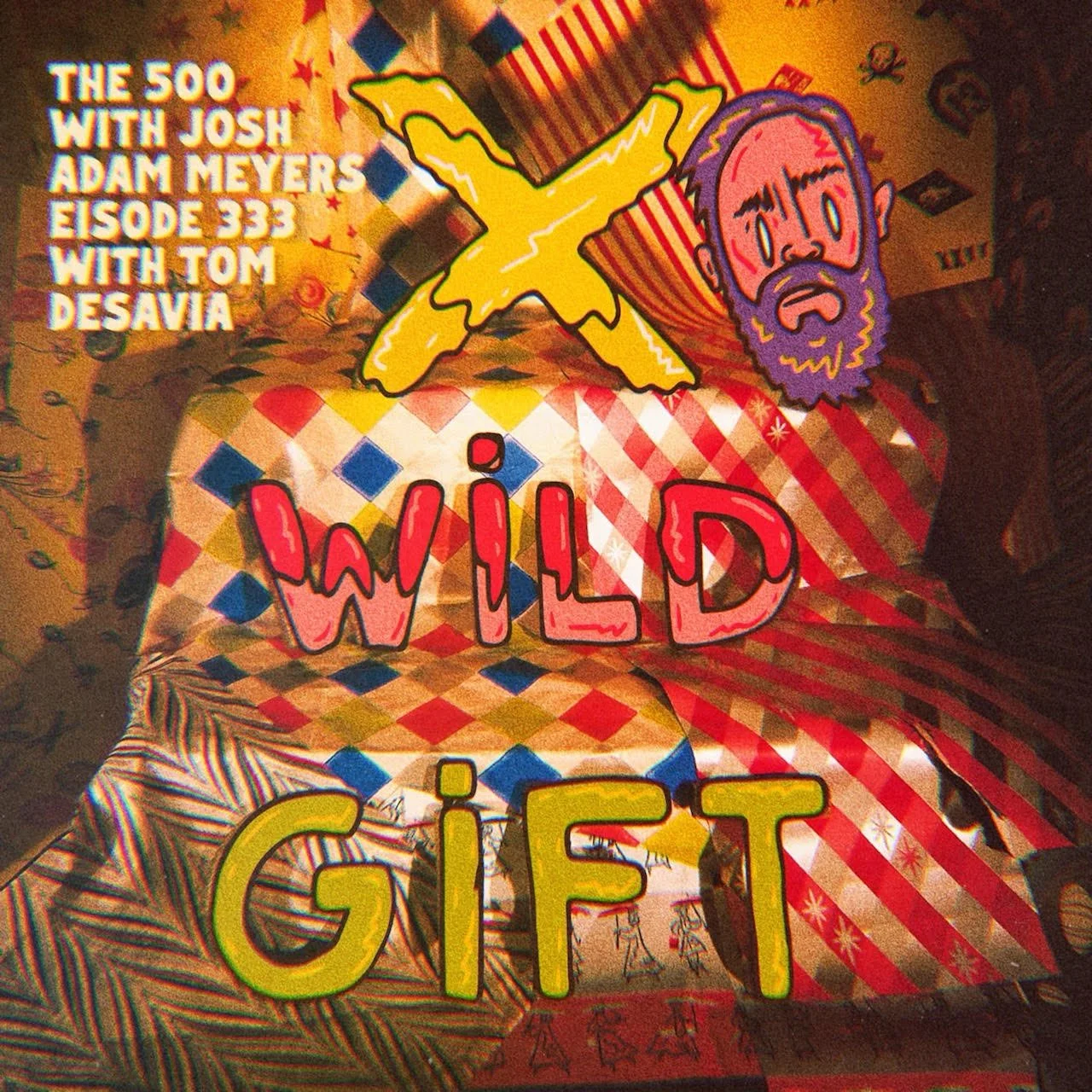 333 - X - Wild Gift - Tom DeSavia