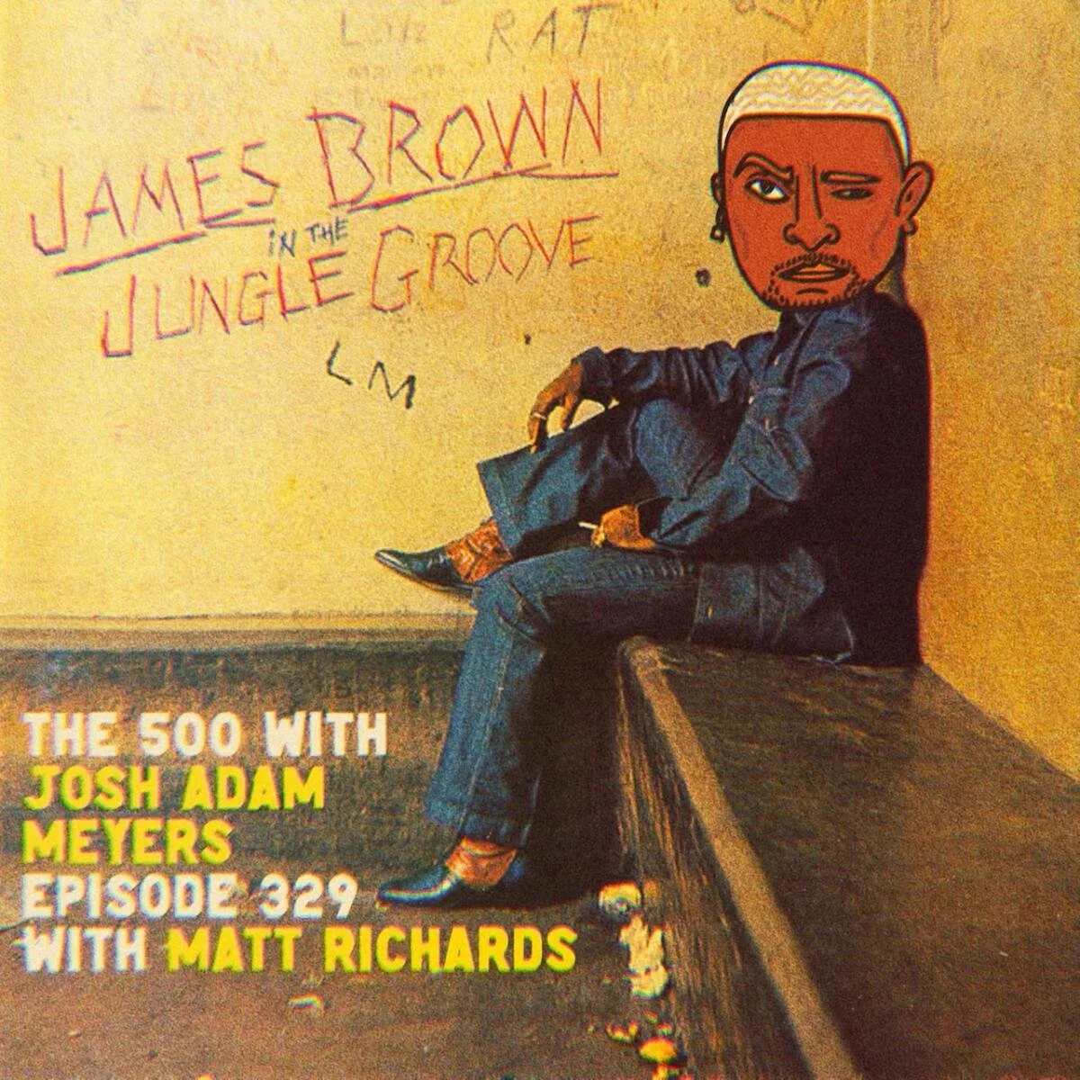 329 - James Brown - In the Jungle Groove - Matt Richards