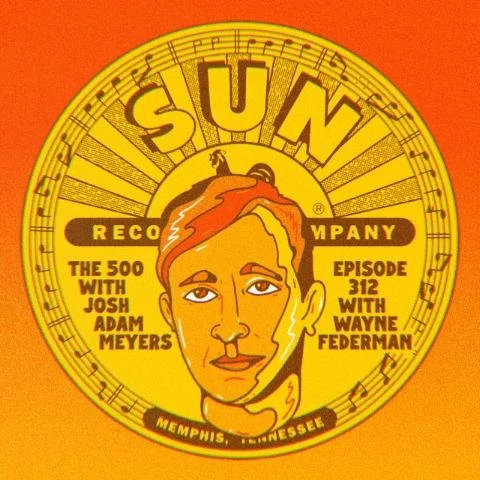 311 - Various Artists - The Sun Records Collection - Wayne Federman