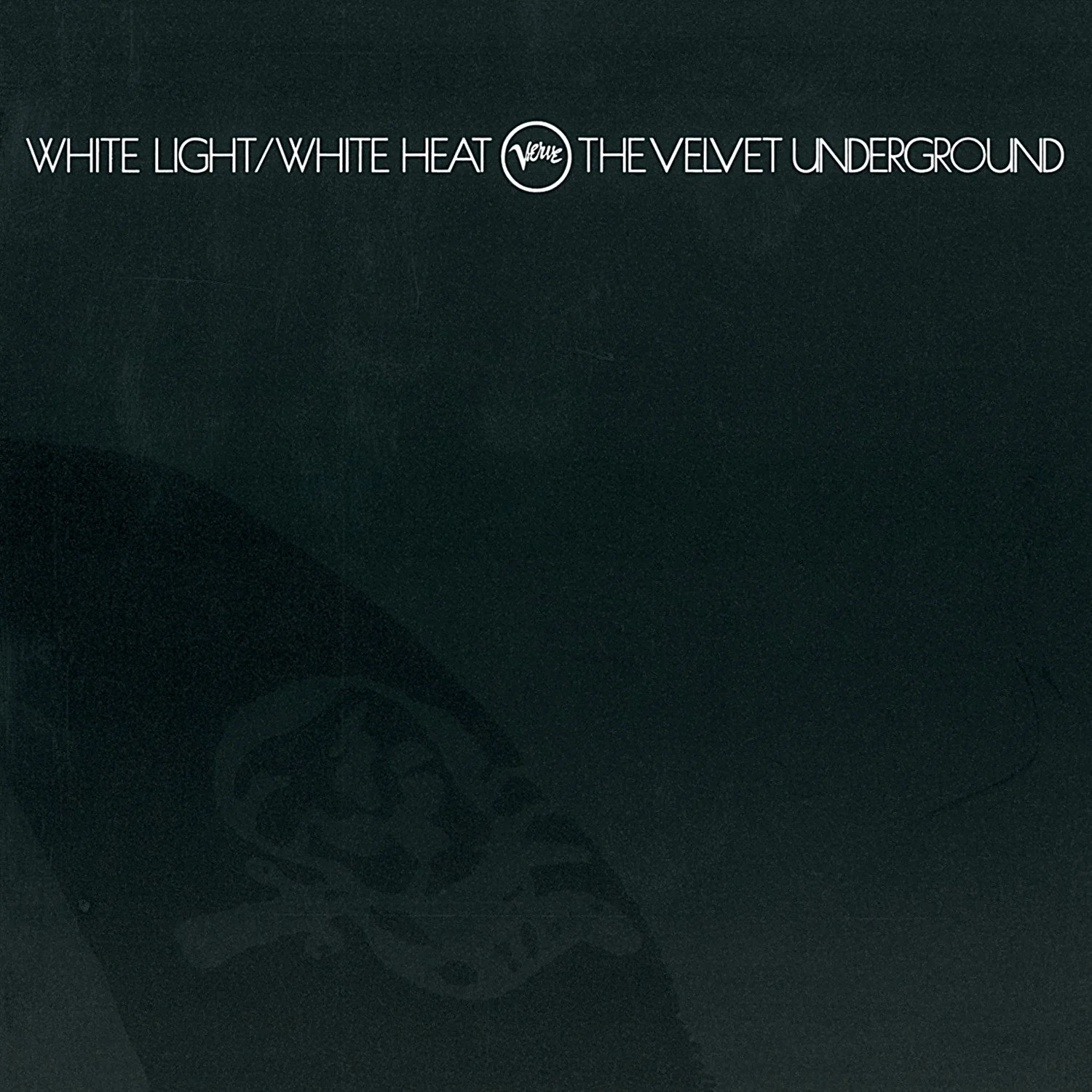 #293 - The Velvet Underground - White Light/White Heat (1968)