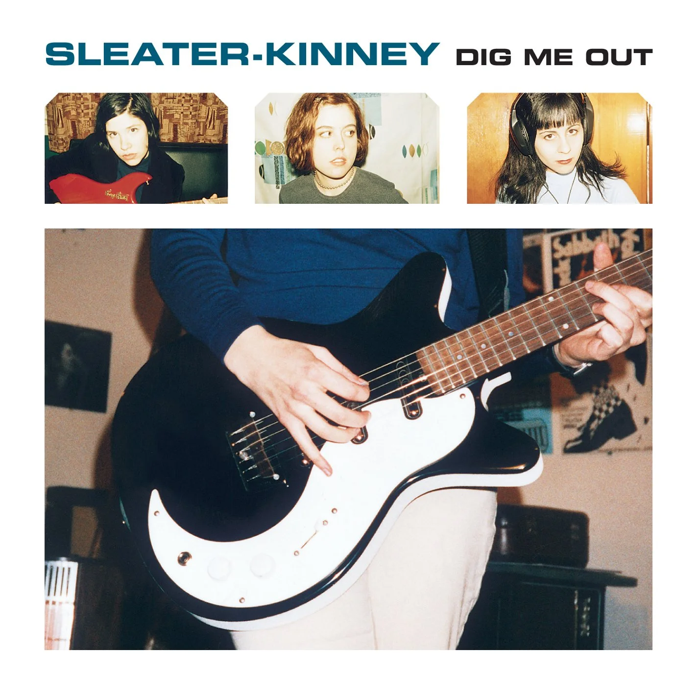 #272 - Sleater-Kinney - Dig Me Out (1997)