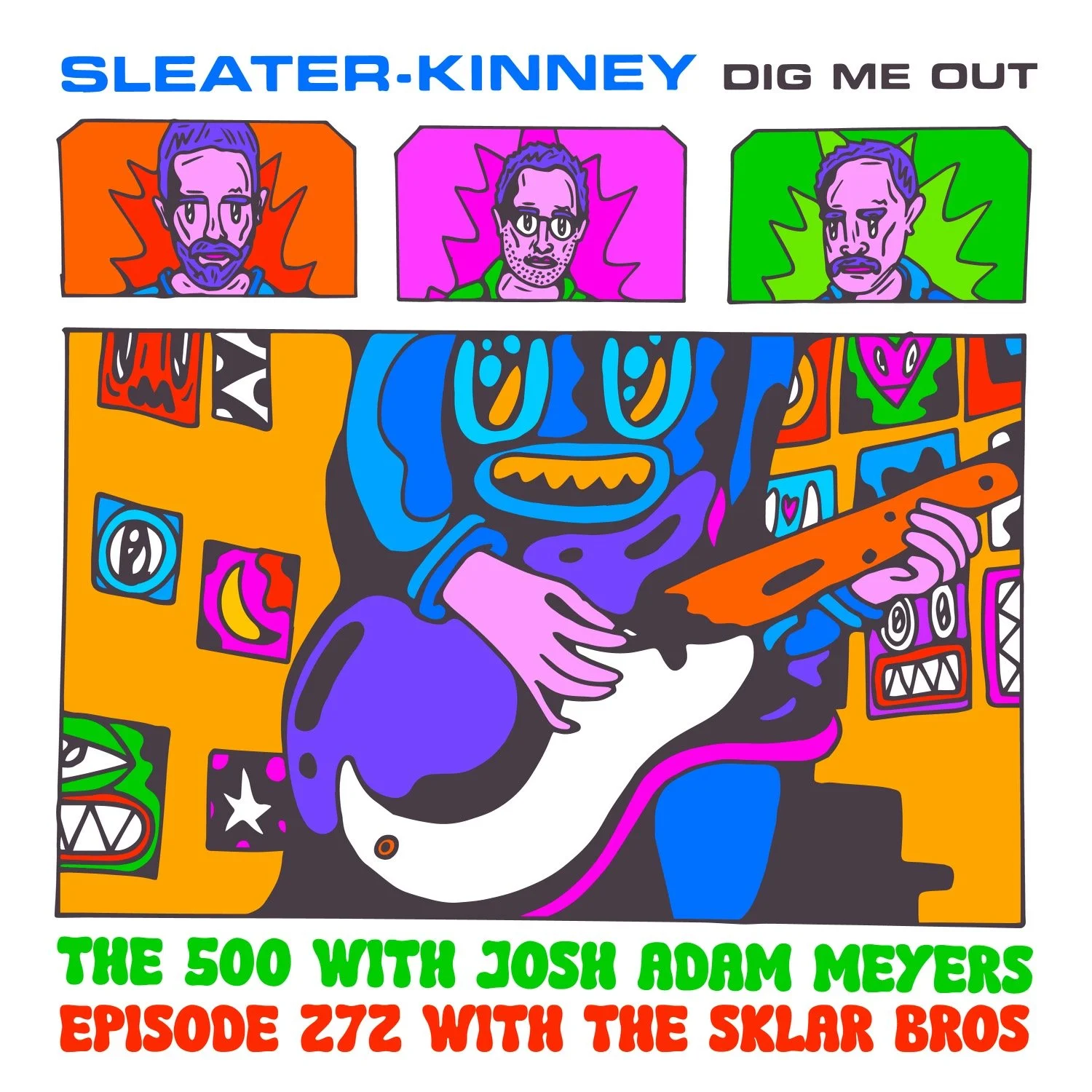 272 - Sleater-Kinney - Dig Me Out - The Sklar Brothers