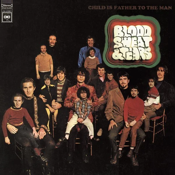 #266 - Blood, Sweat &amp; Tears - Child Is Father to the Man (1968)