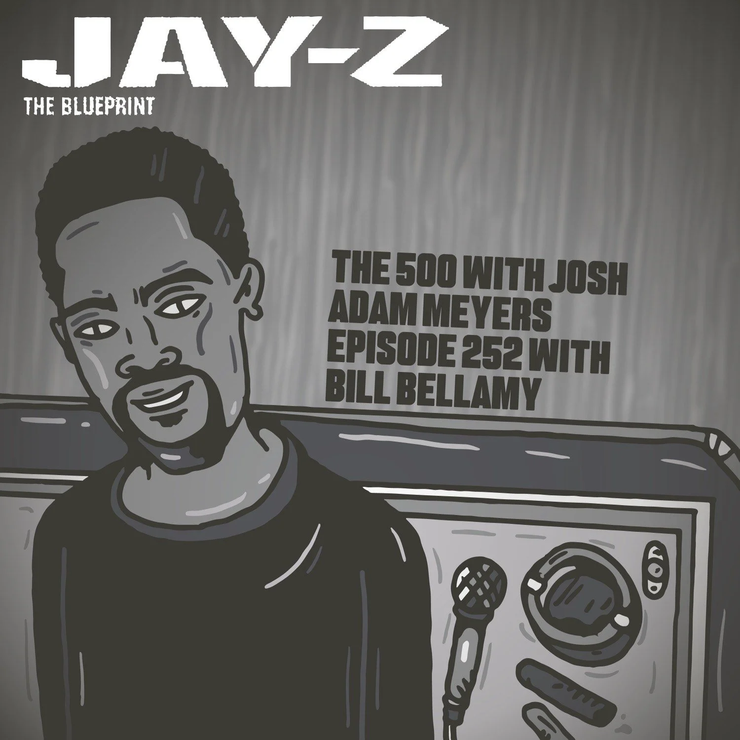 252 - Jay-Z - The Blueprint - Bill Bellamy
