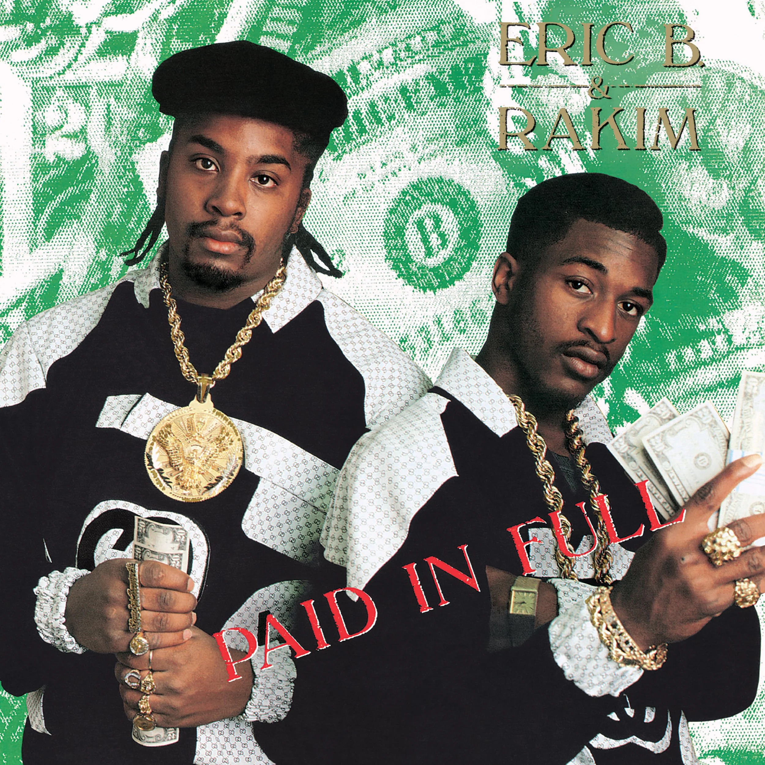 #228 - Eric B. &amp; Rakim - Paid in Full (1987)