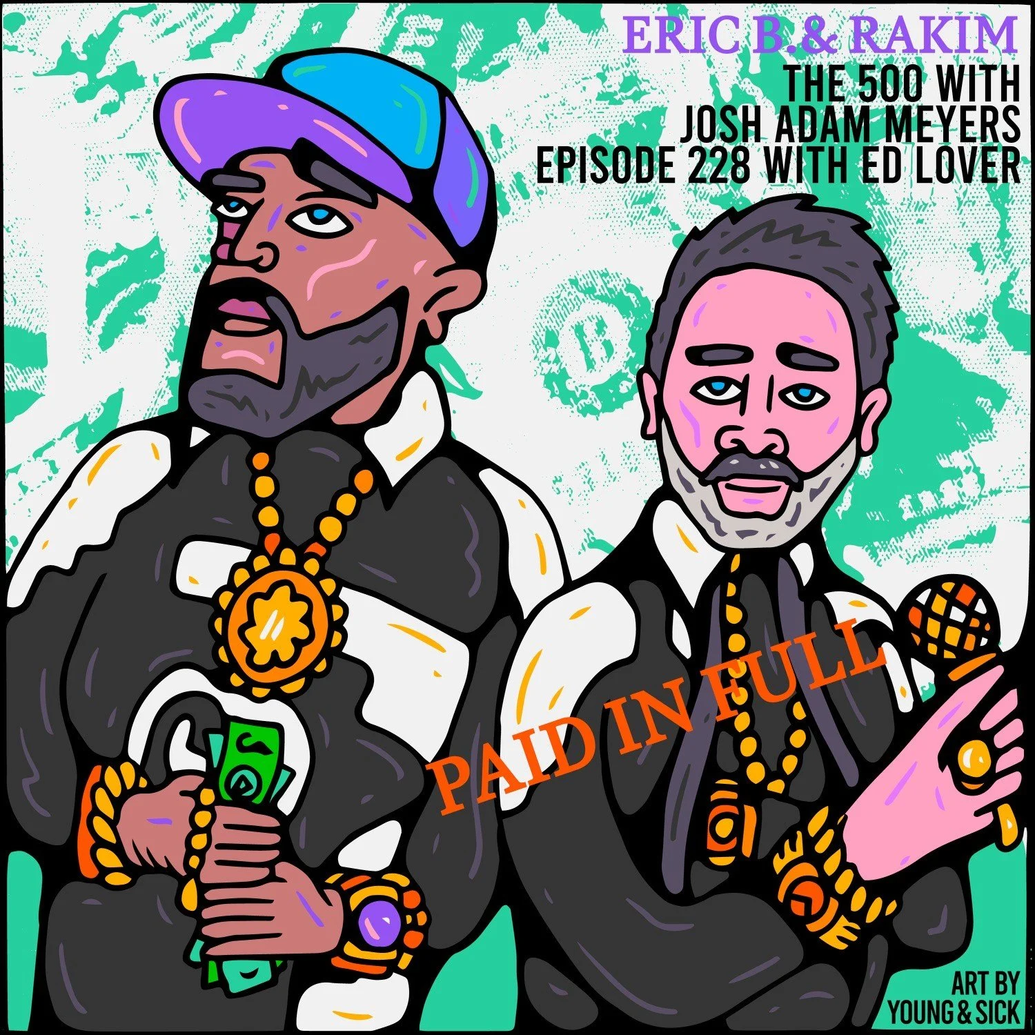 228 - Eric B. &amp; Rakim - Paid in Full - Ed Lover