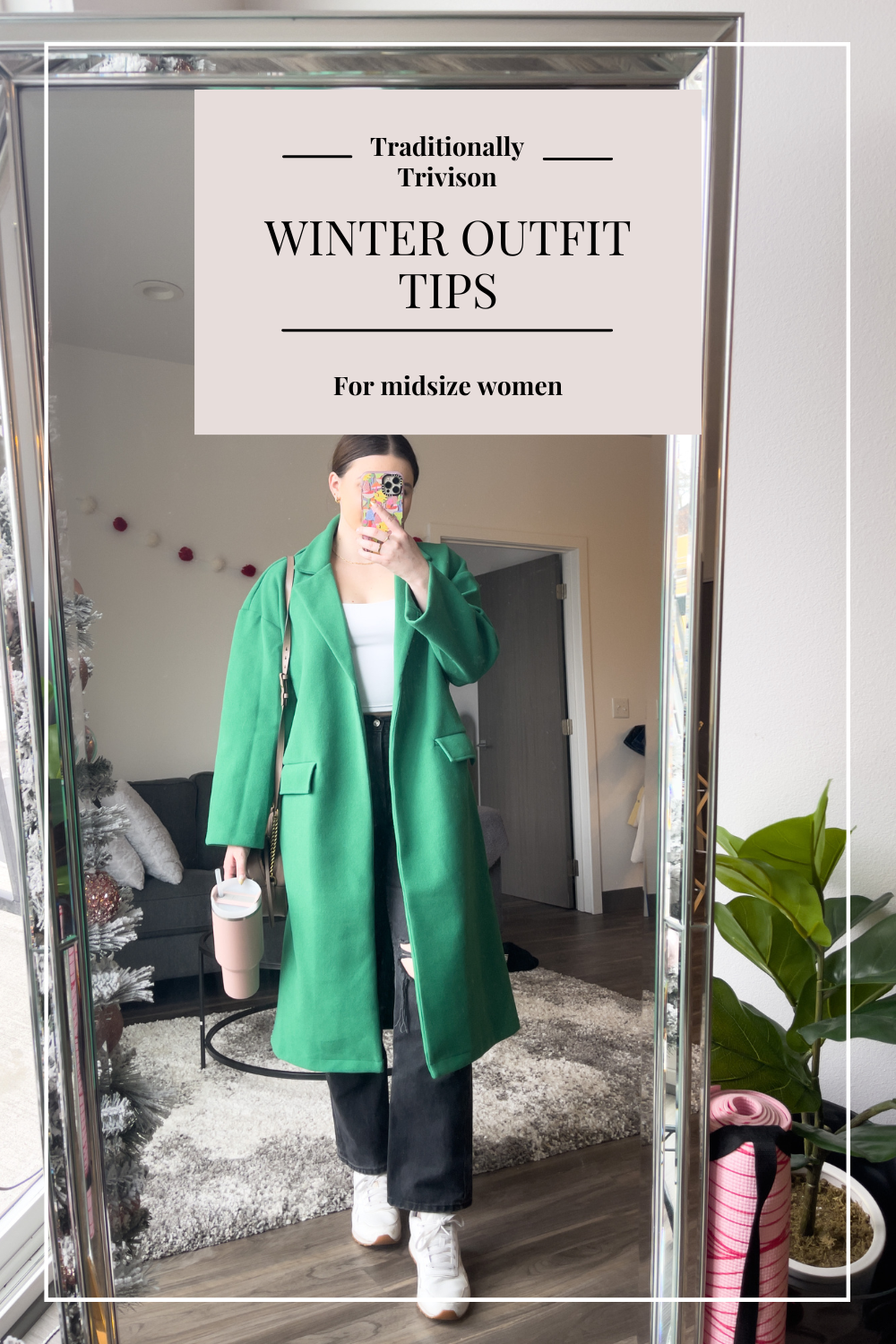 4 Midsize Friendly Fashion tips for Winter — Lauren Trivison - Midsize  Fashion Blogger & Lifestyle Content Creator