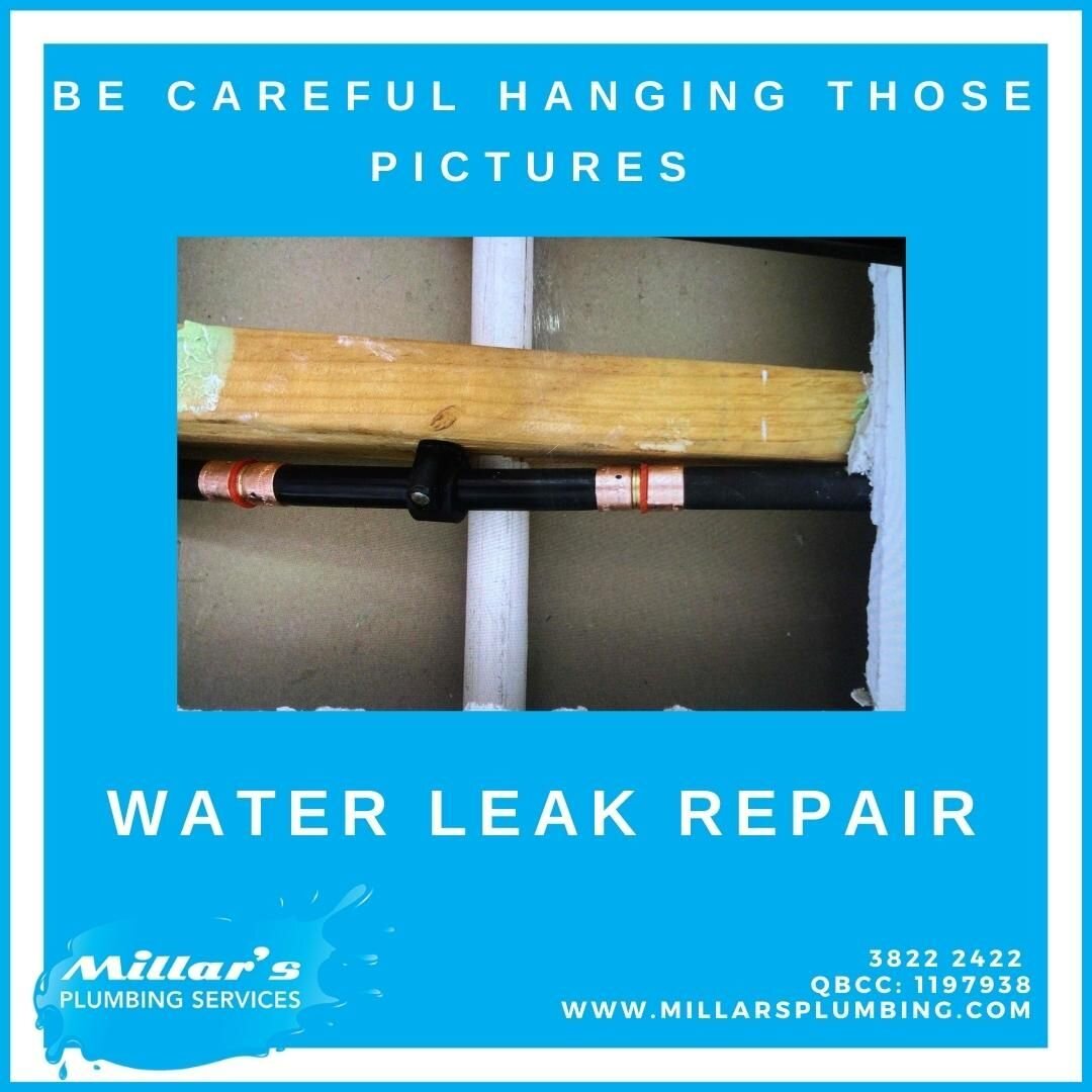 Be mindful hanging those pictures.  Our on call tradesperson attended this job on a Sunday when the phone call came in that a water point had been hit during hanging some pictures on the wall.  You can see how easily this has happened.  Luckily our s