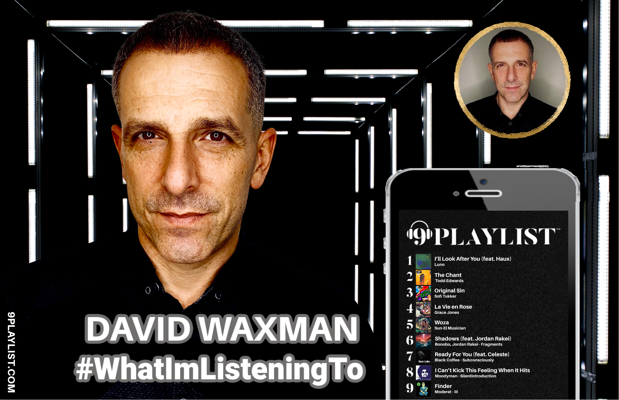 9PLAYLIST™ | DAVID WAXMAN