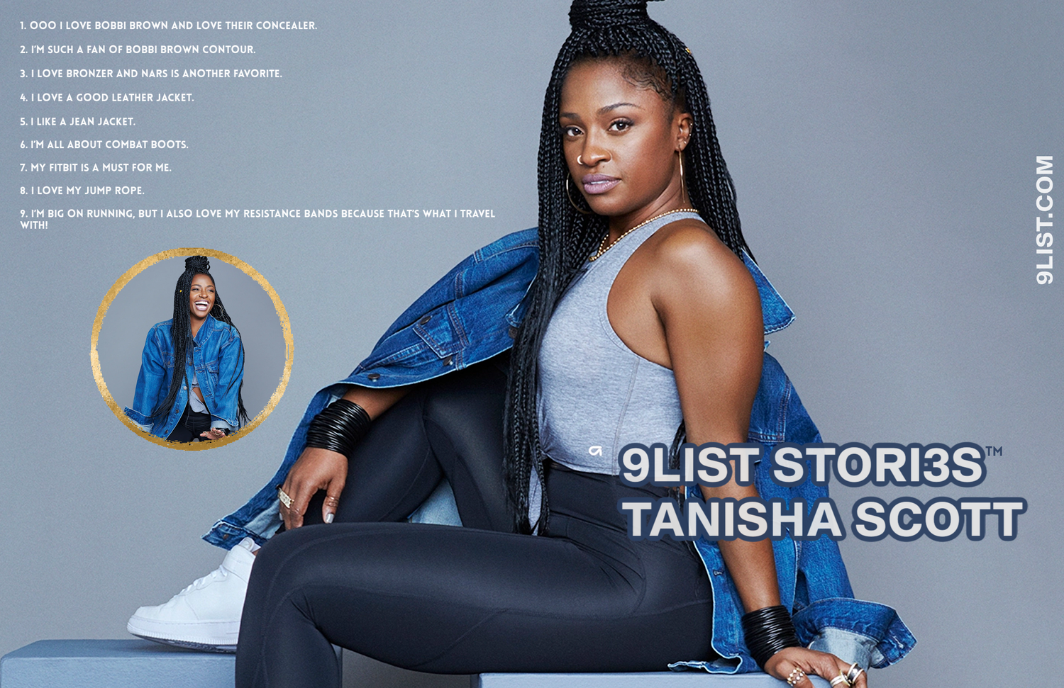 9LIST STORI3S™ | TANISHA SCOTT