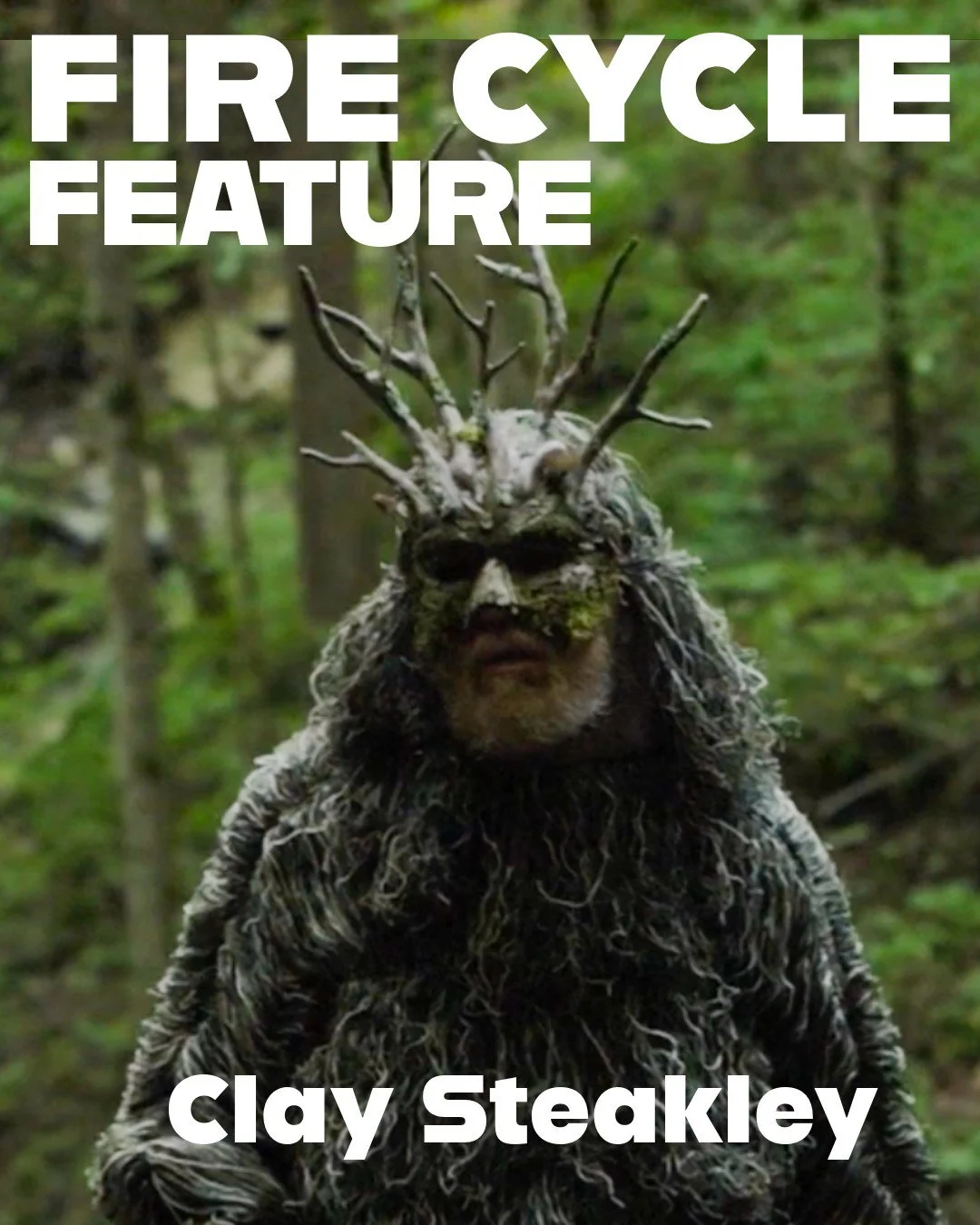 Clay Steakley is the writer, co-director, composer, and the Forest God in The Fire Cycle: Stone Sutra.

Clay Steakley is a writer, filmmaker, and performer from Nashville, Tennessee. He creates multidisciplinary works that bring poetry, music, film, 