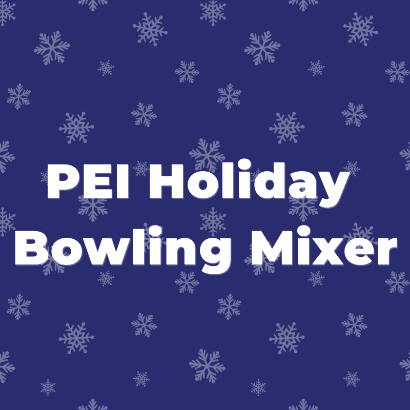 2026 PEI Holiday Bowling Mixer