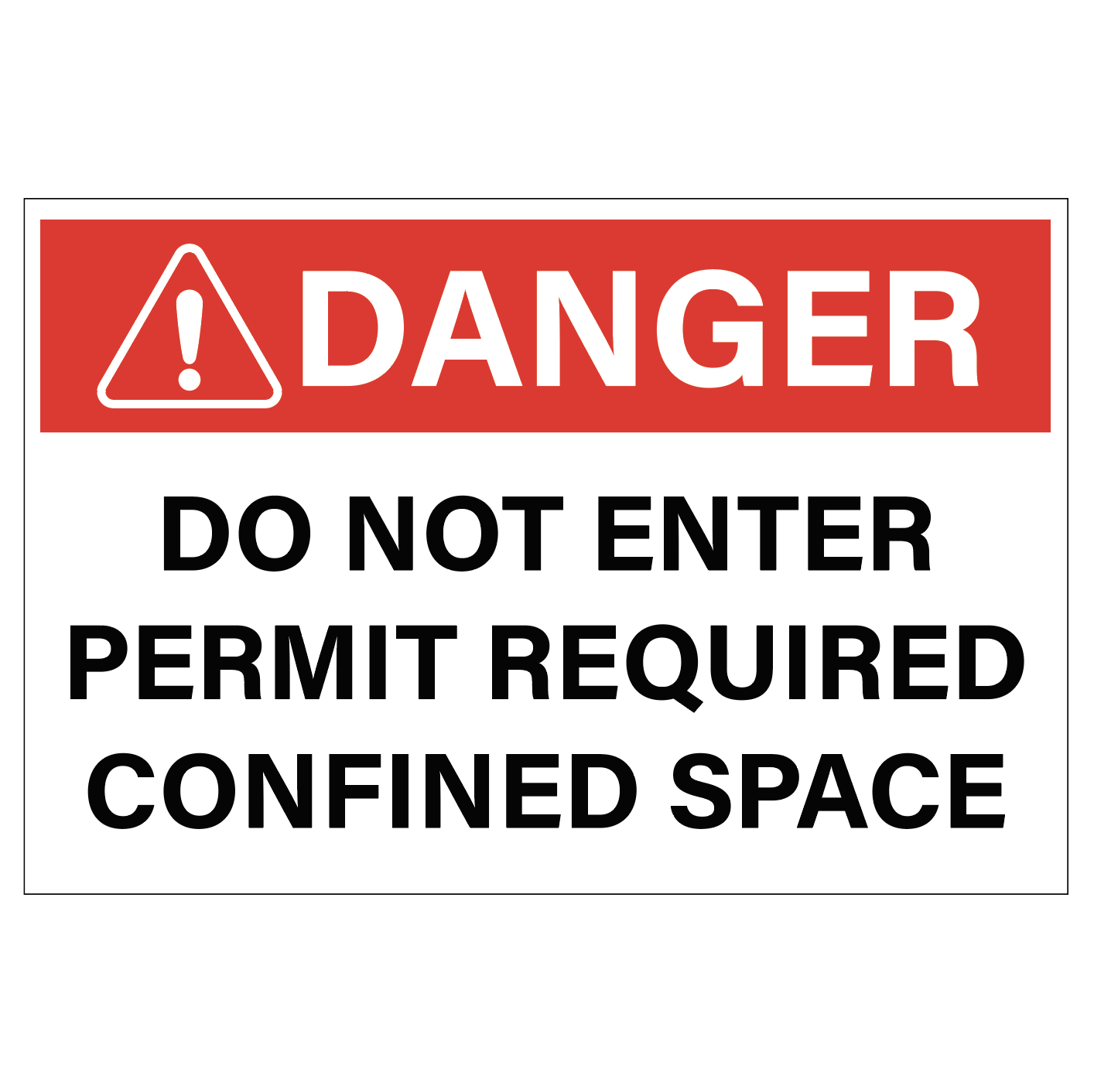 Do Not Enter - Permit Required