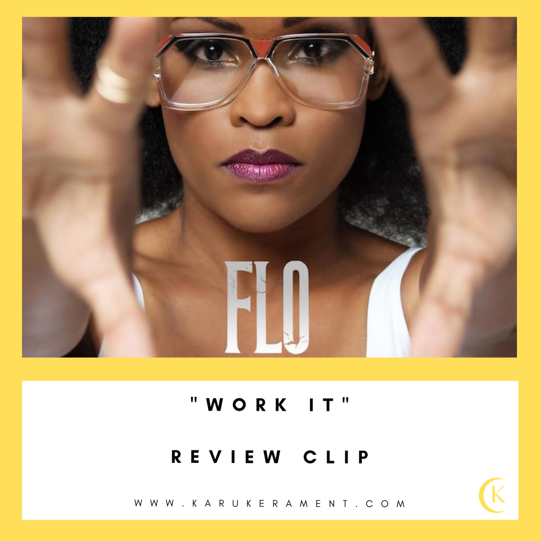 "Work It" de FLO