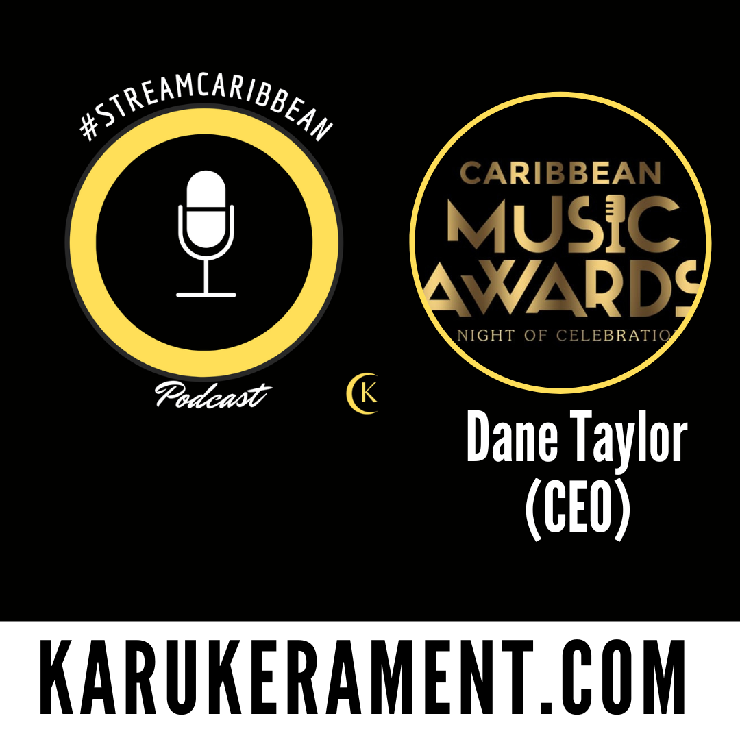 #streamcaribbean with Caribbean Music Awards CEO Dane Taylor episode artwork