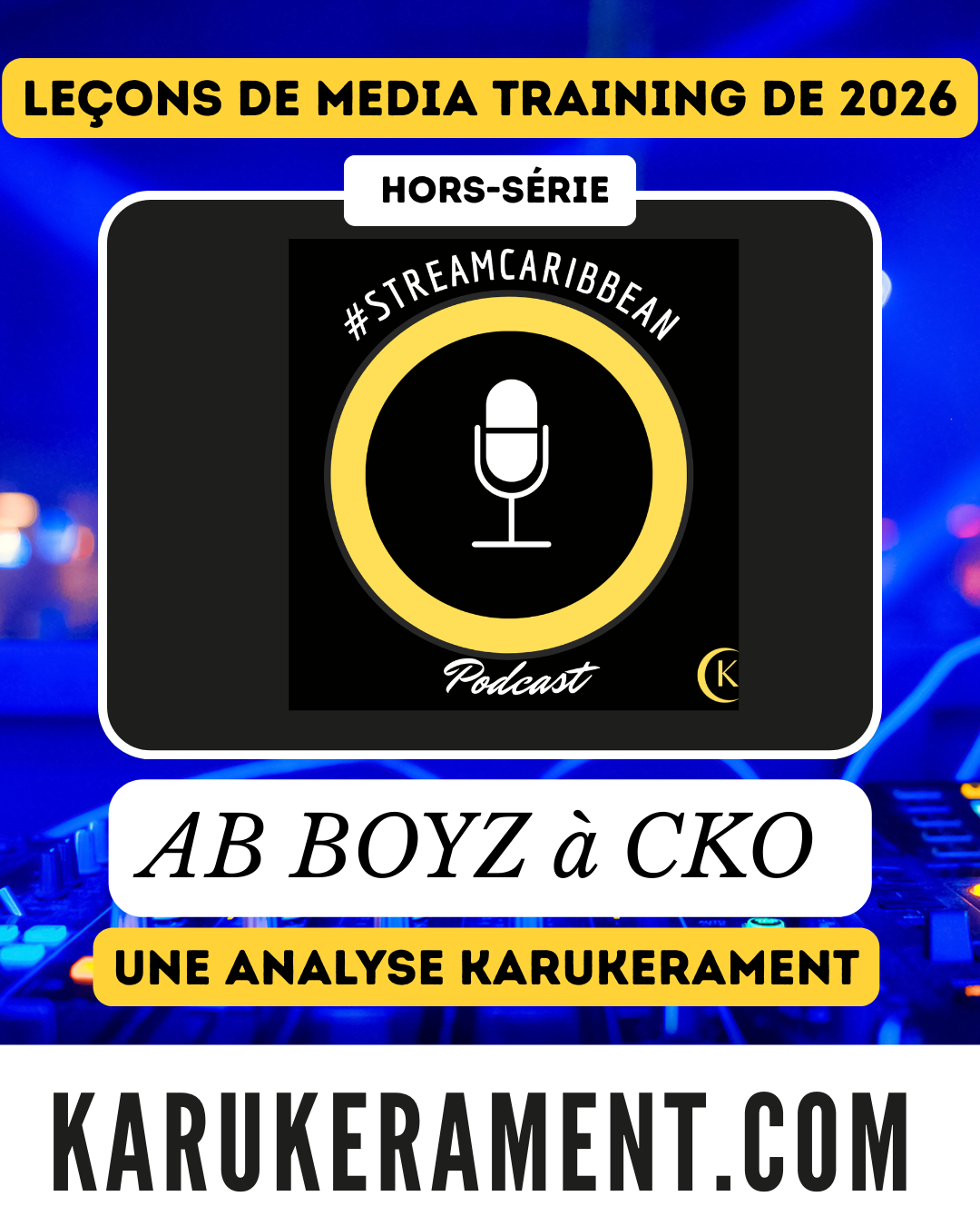 Young Chang MC, Matieu White, 1T1 (AB BOYZ) à CKO, une analyse Karukerament [1/3] episode artwork