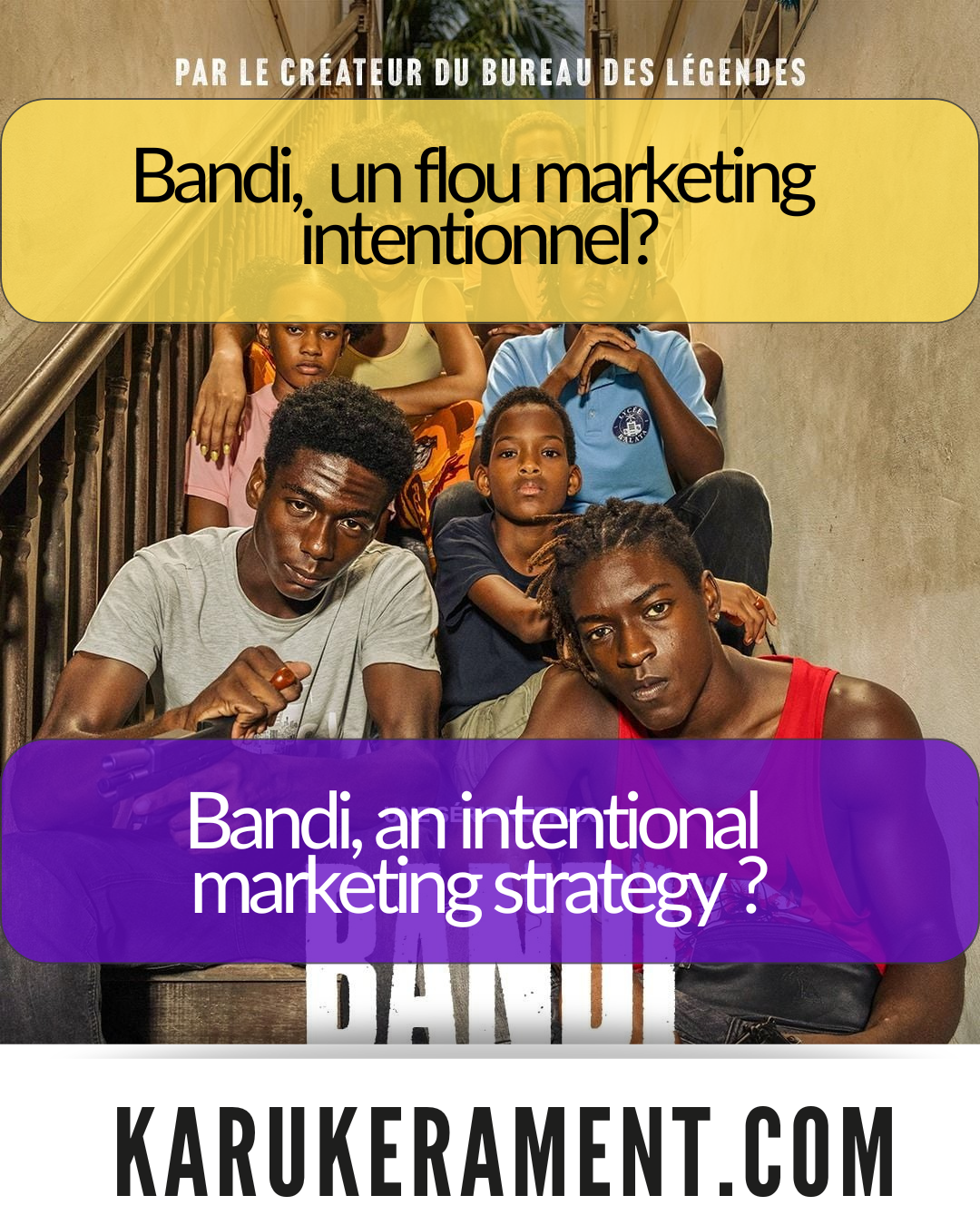 "Bandi" (Netflix) ou un flou marketing intentionnel ?