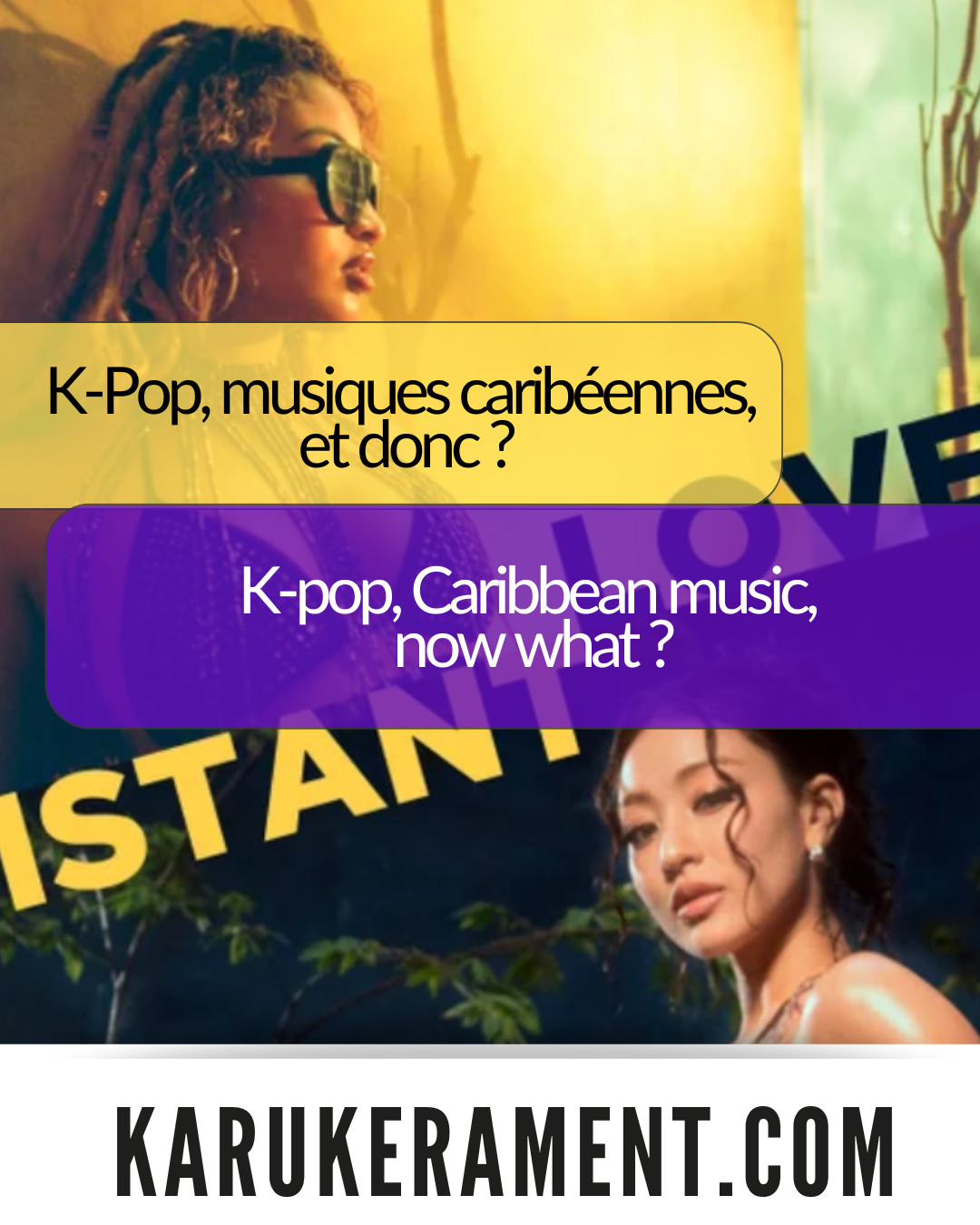 K-pop, musiques caribéennes, et donc ?