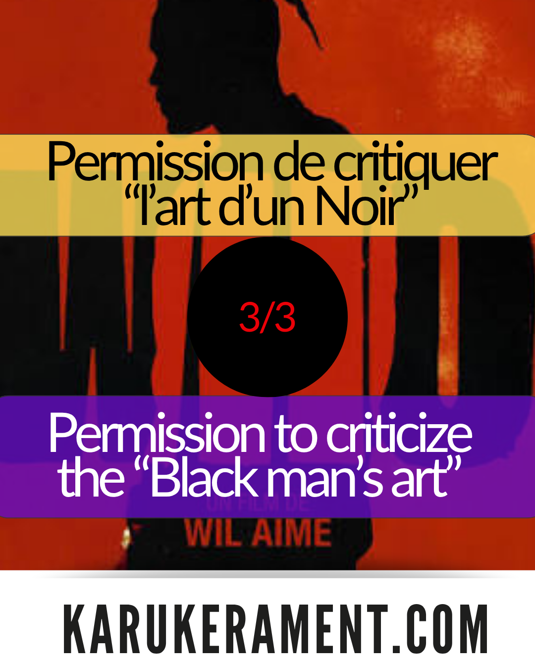 WHO by Wil Aime, permission to criticize the "Black man's art"