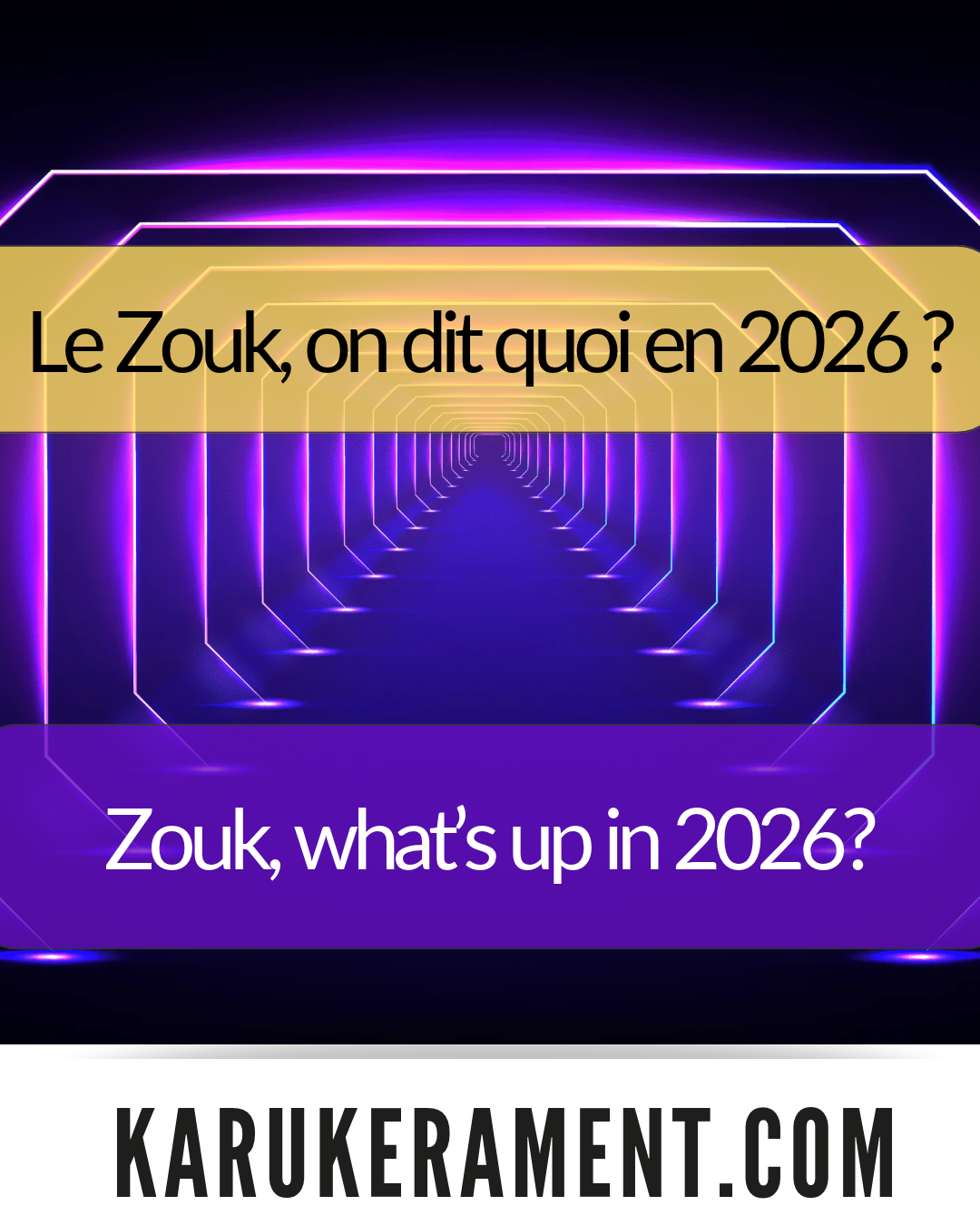 Le Zouk, on dit quoi en 2026 ?