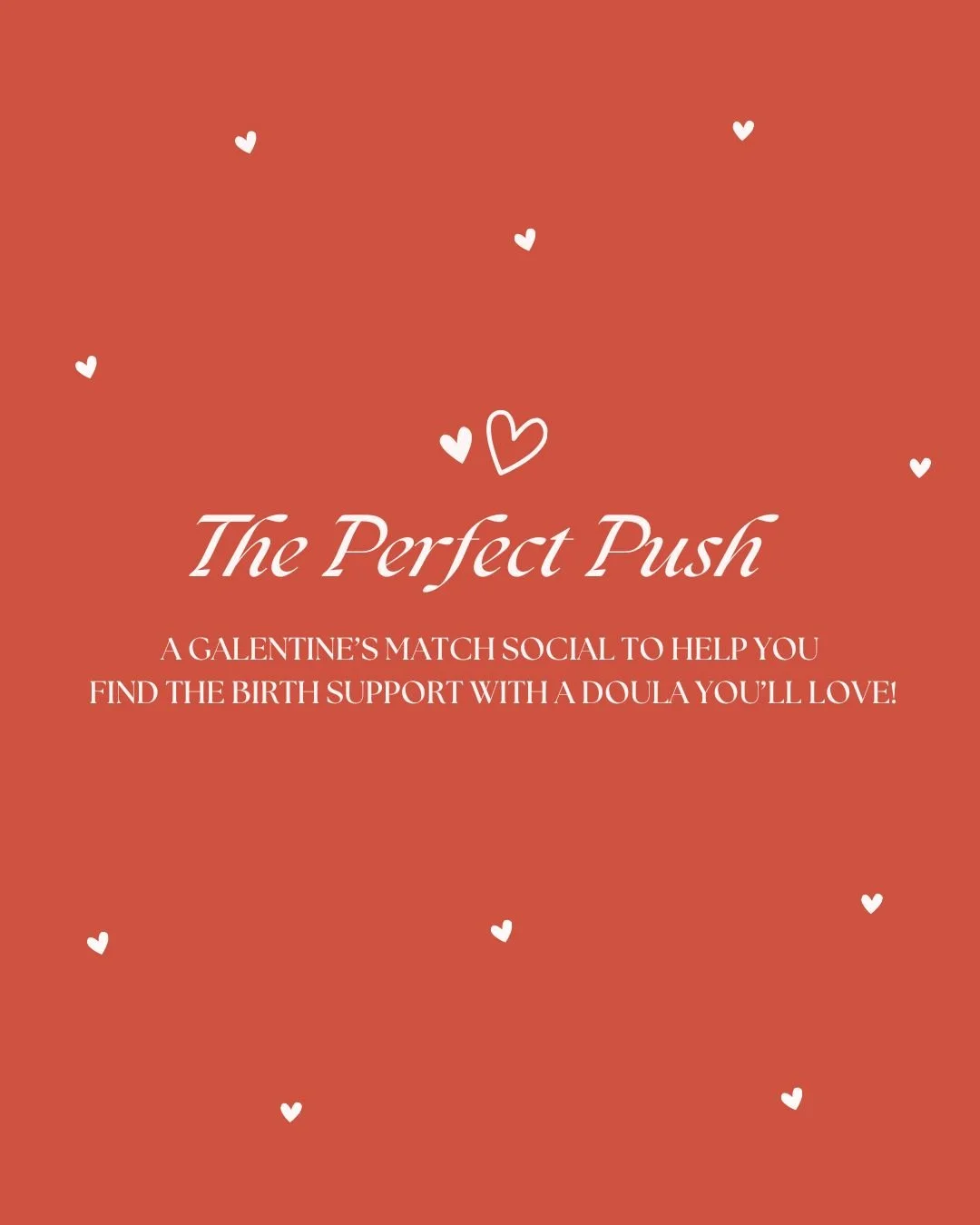 The Perfect Push - A Doula Match Social