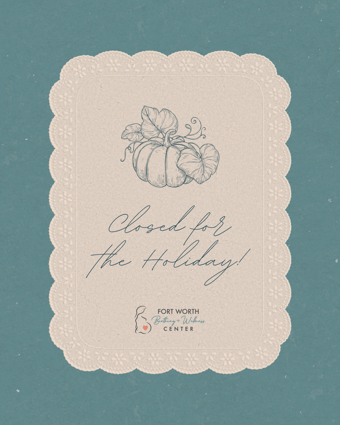 Closed for Thanksgiving