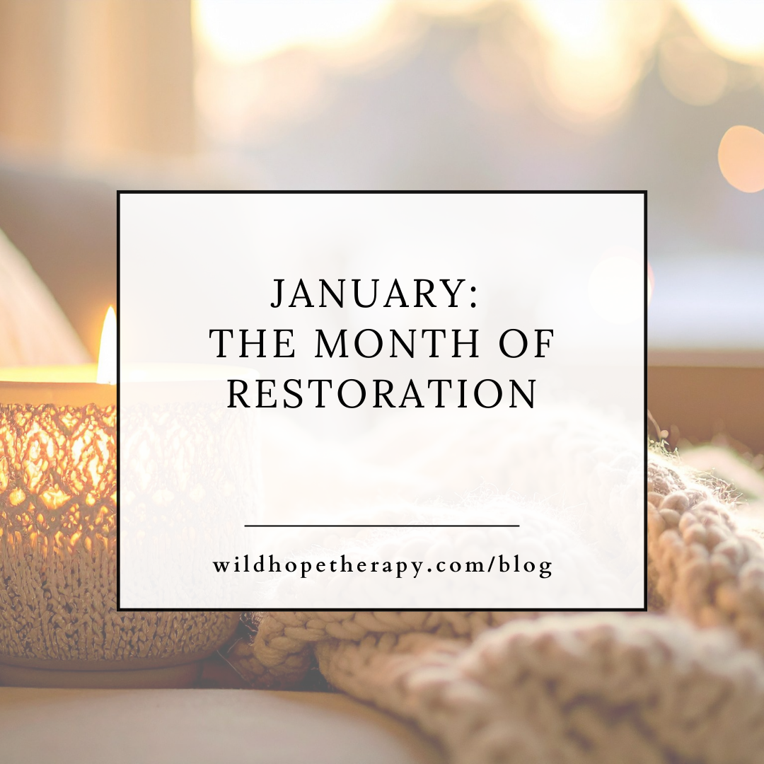 January Is for Restoration, Not Resolutions: A Trauma‑Informed Guide to Slowing Down After the Holidays