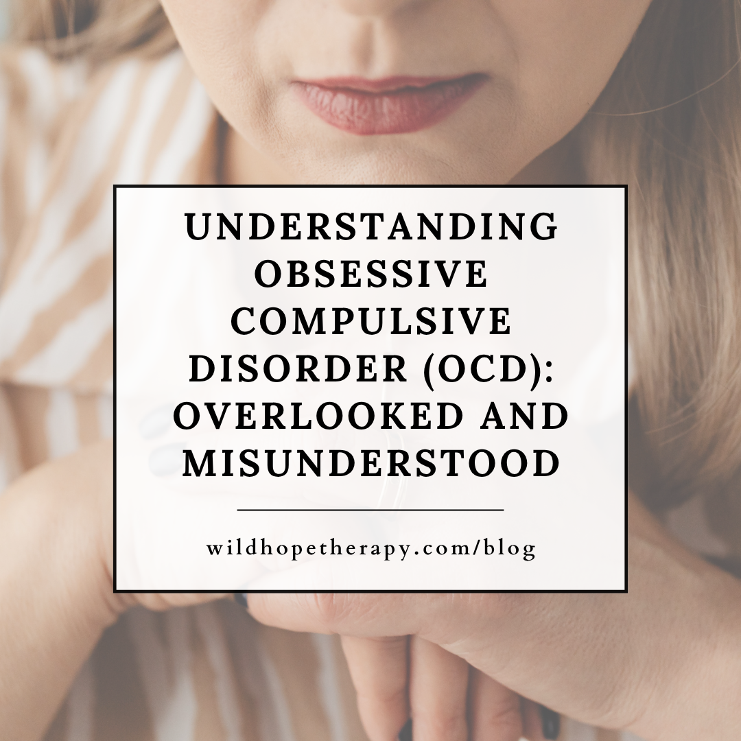 Understanding OCD: Overlooked and Misunderstood