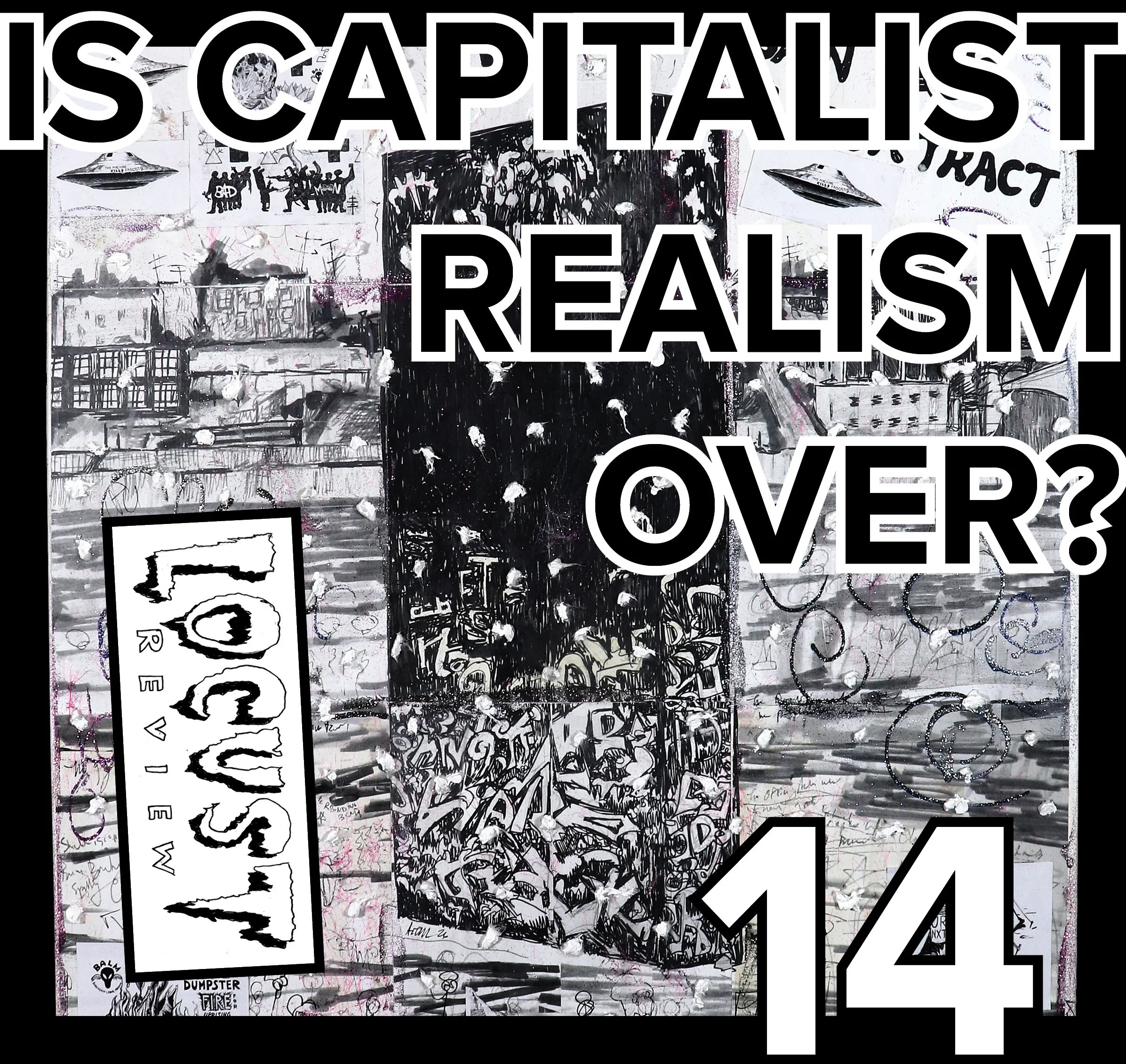 Is Capitalist Realism Over? - Call for Submissions