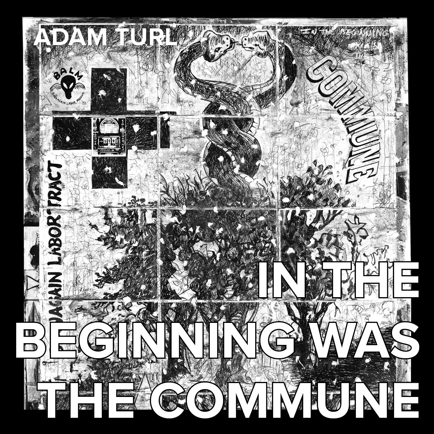 In the Beginning was the Commune