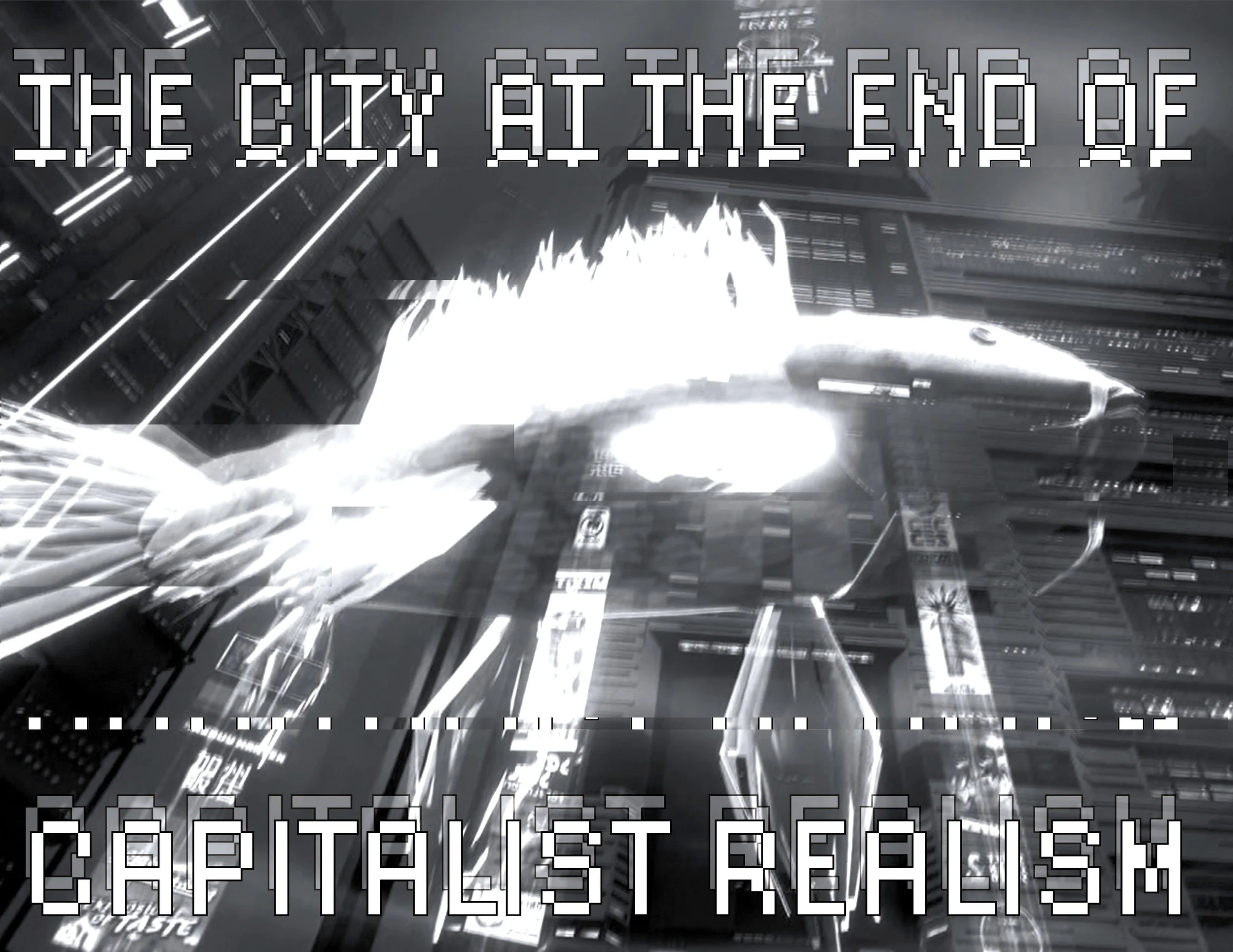 The City at the End of Capitalist Realism